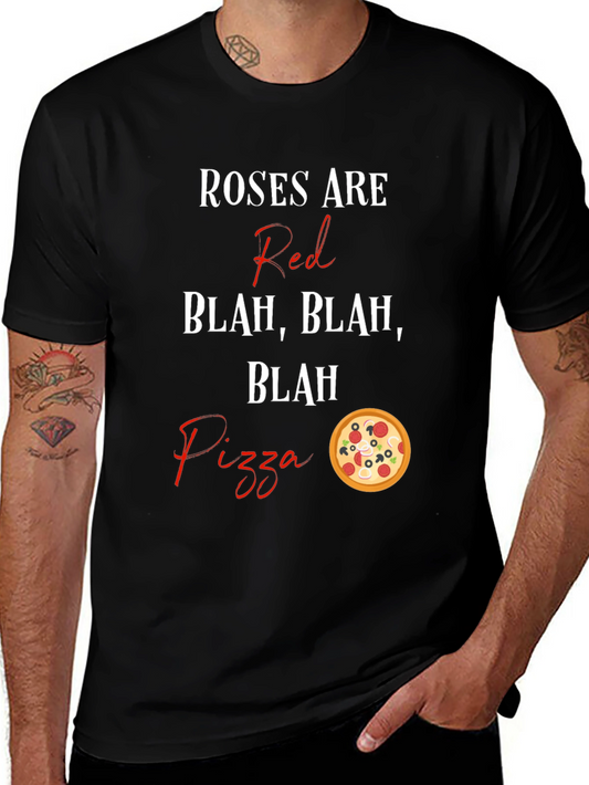 Roses Are Red Pizza T-Shirt Funny Foodie Tee