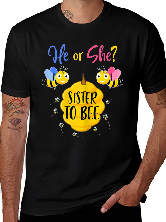 Sister to Bee Gender Reveal T-Shirt