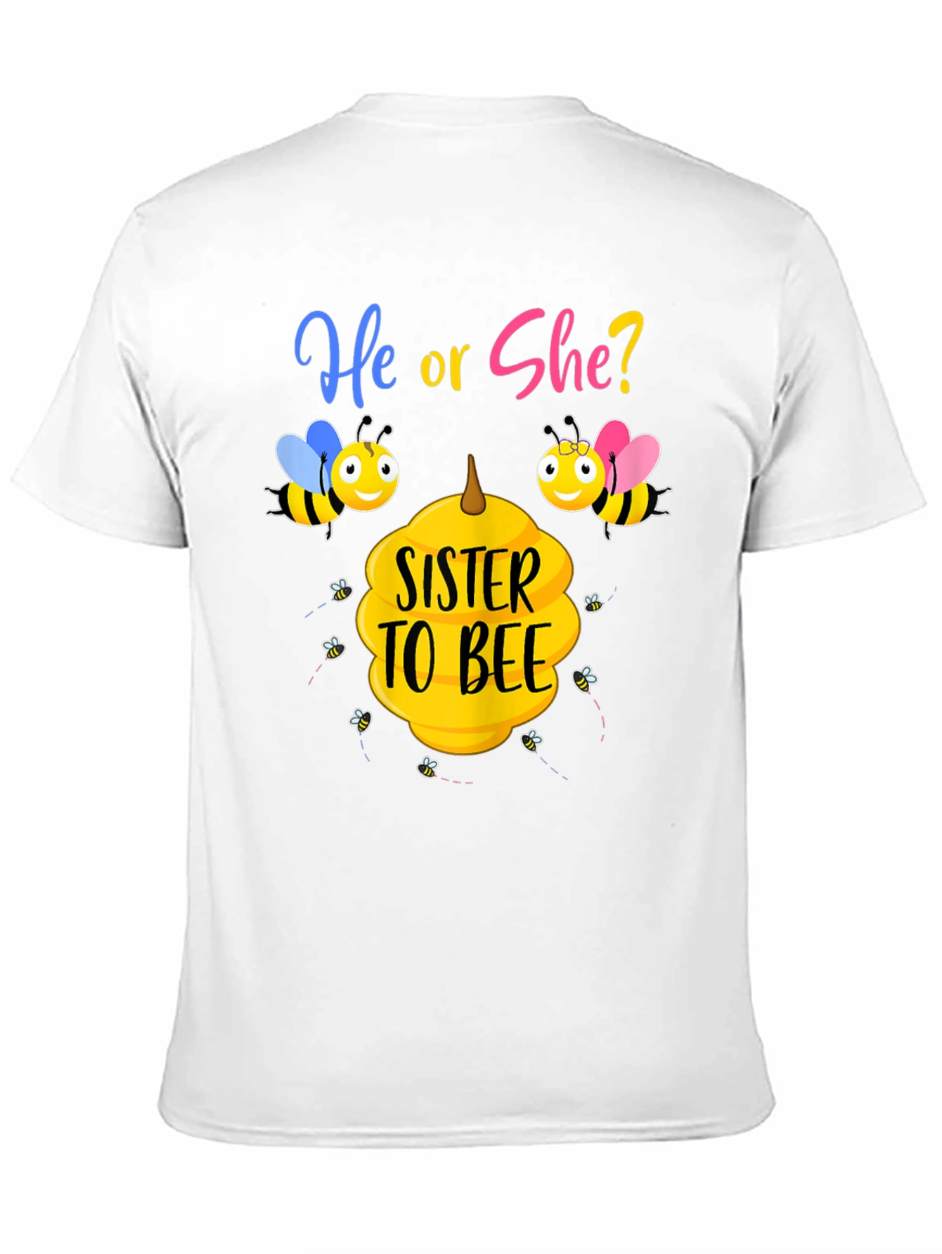 Sister to Bee Gender Reveal T-Shirt