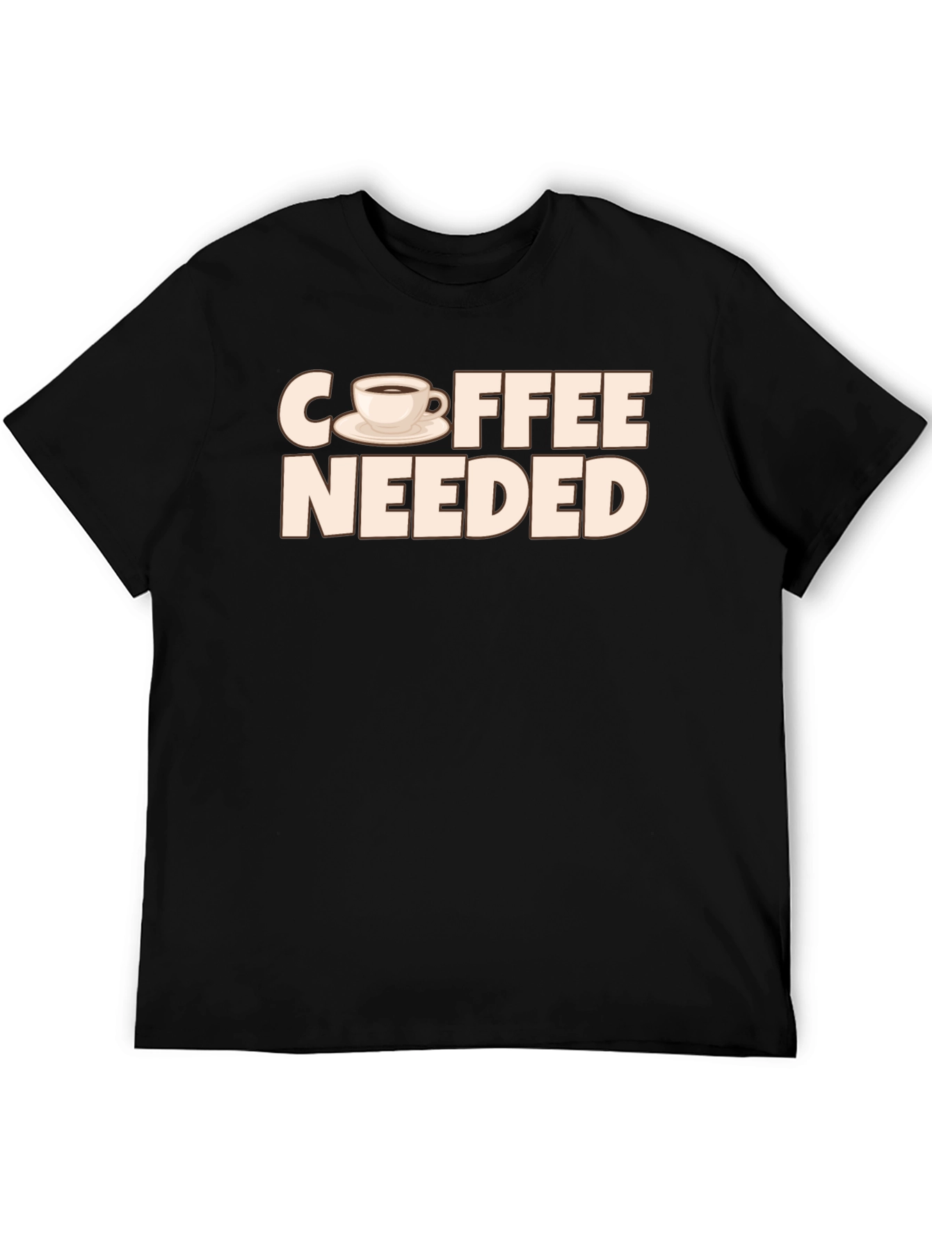 Coffee Needed T-Shirt - Unisex Crew Neck Tee
