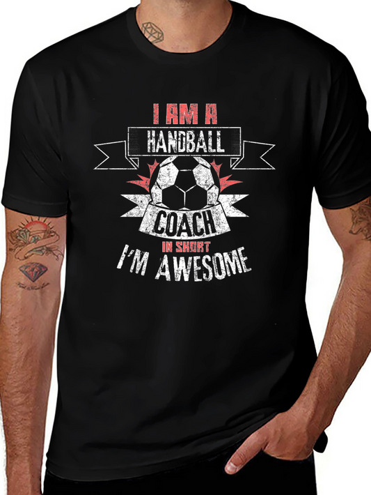Handball Coach T-Shirt - Im Awesome