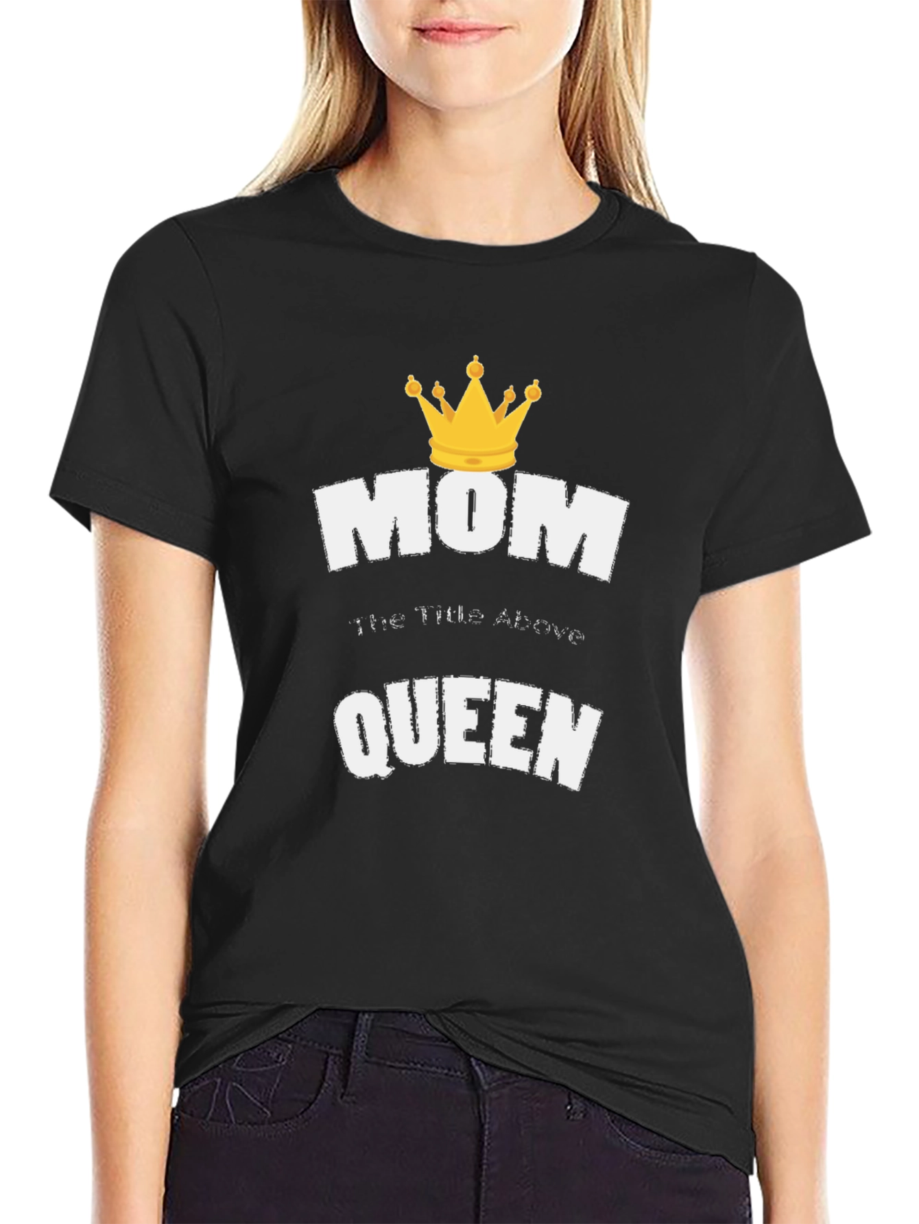 Mom Queen T-Shirt Black Cotton Tee