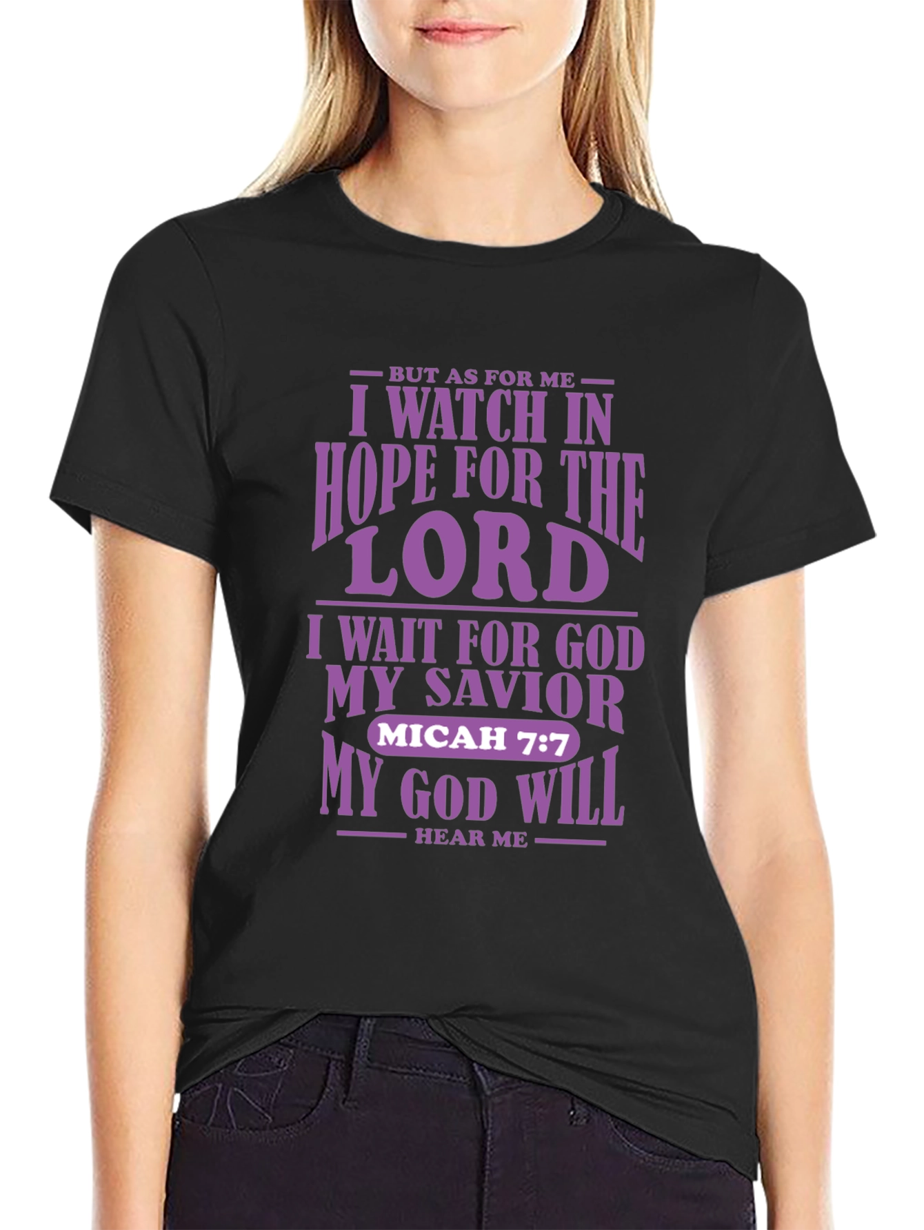 I Watch in Hope T-Shirt | Christian Micah 7:7