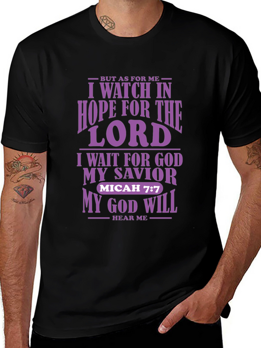 I Watch in Hope T-Shirt | Christian Micah 7:7