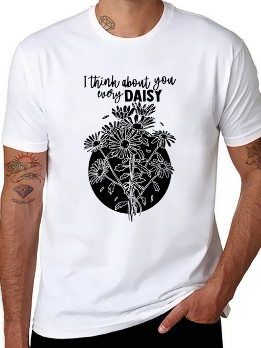 I Think About You Every Daisy T-Shirt