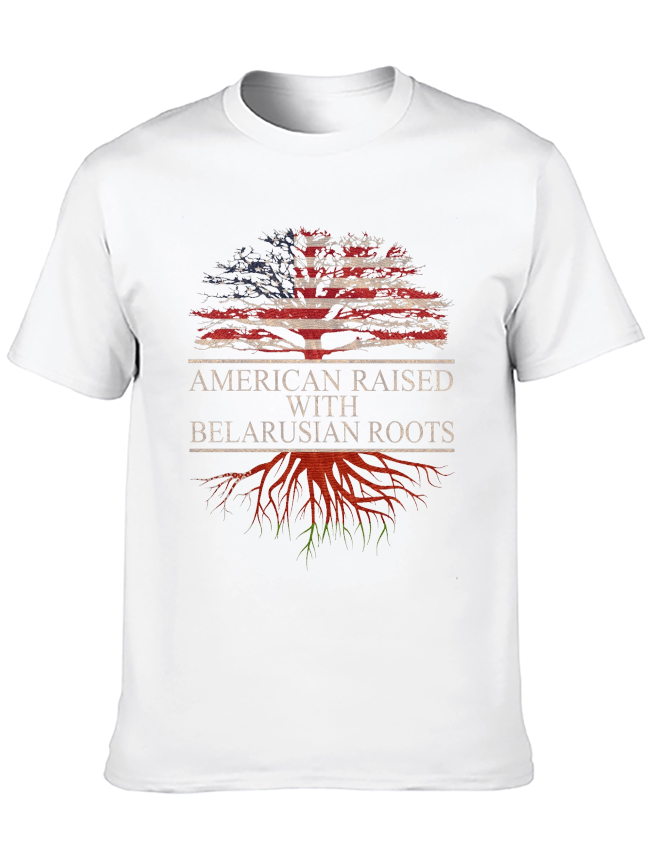 American Raised with Belarusian Roots T-Shirt