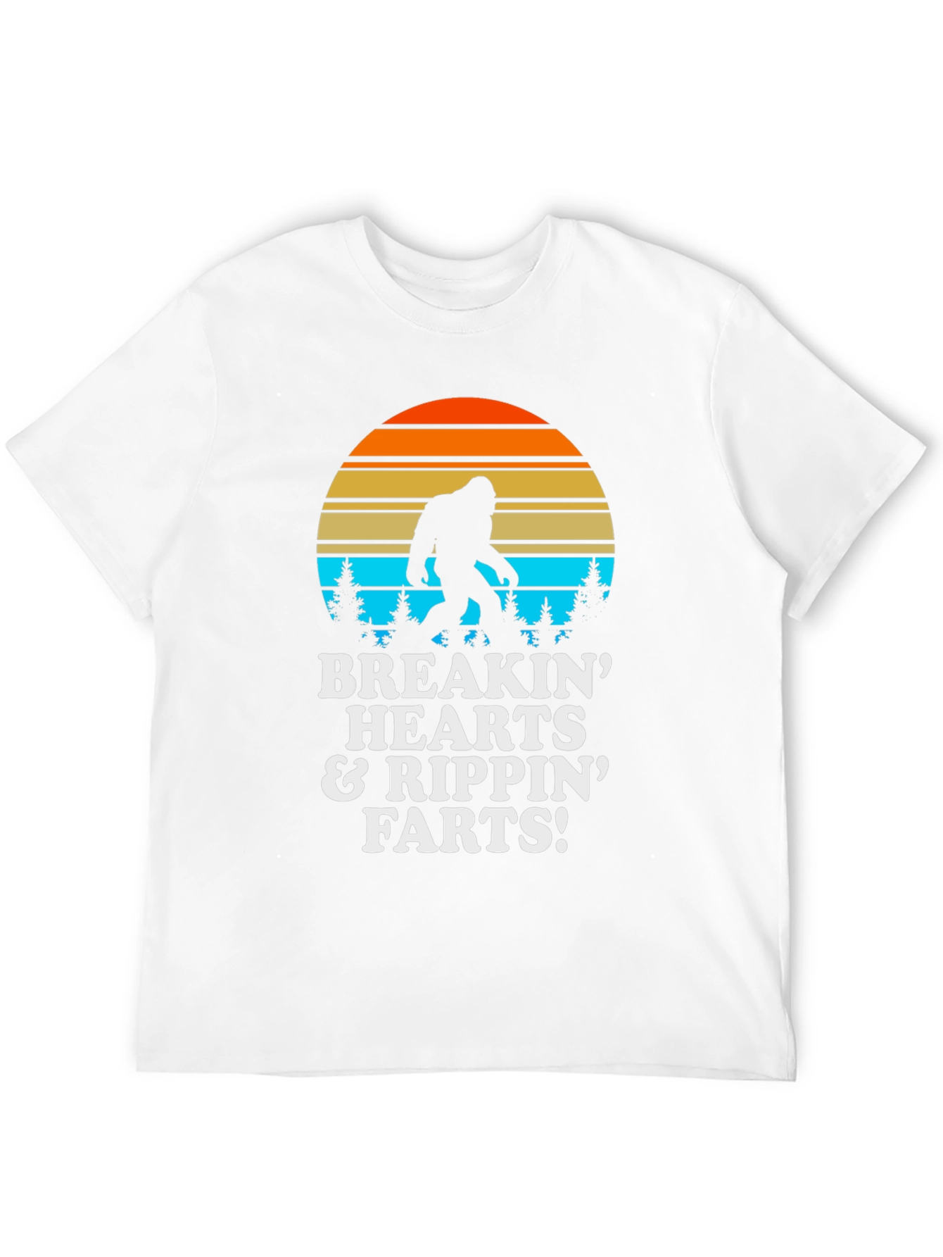 Breakin Hearts & Rippin Farts Bigfoot T-Shirt