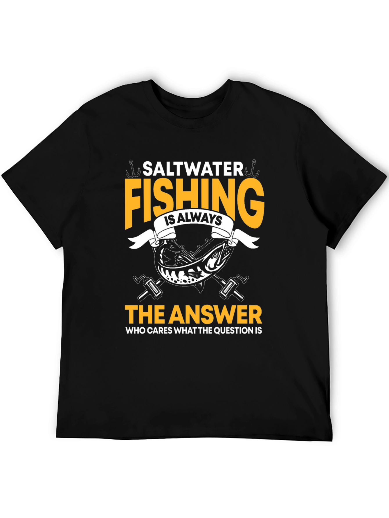 Saltwater Fishing T-Shirt - Always the Answer