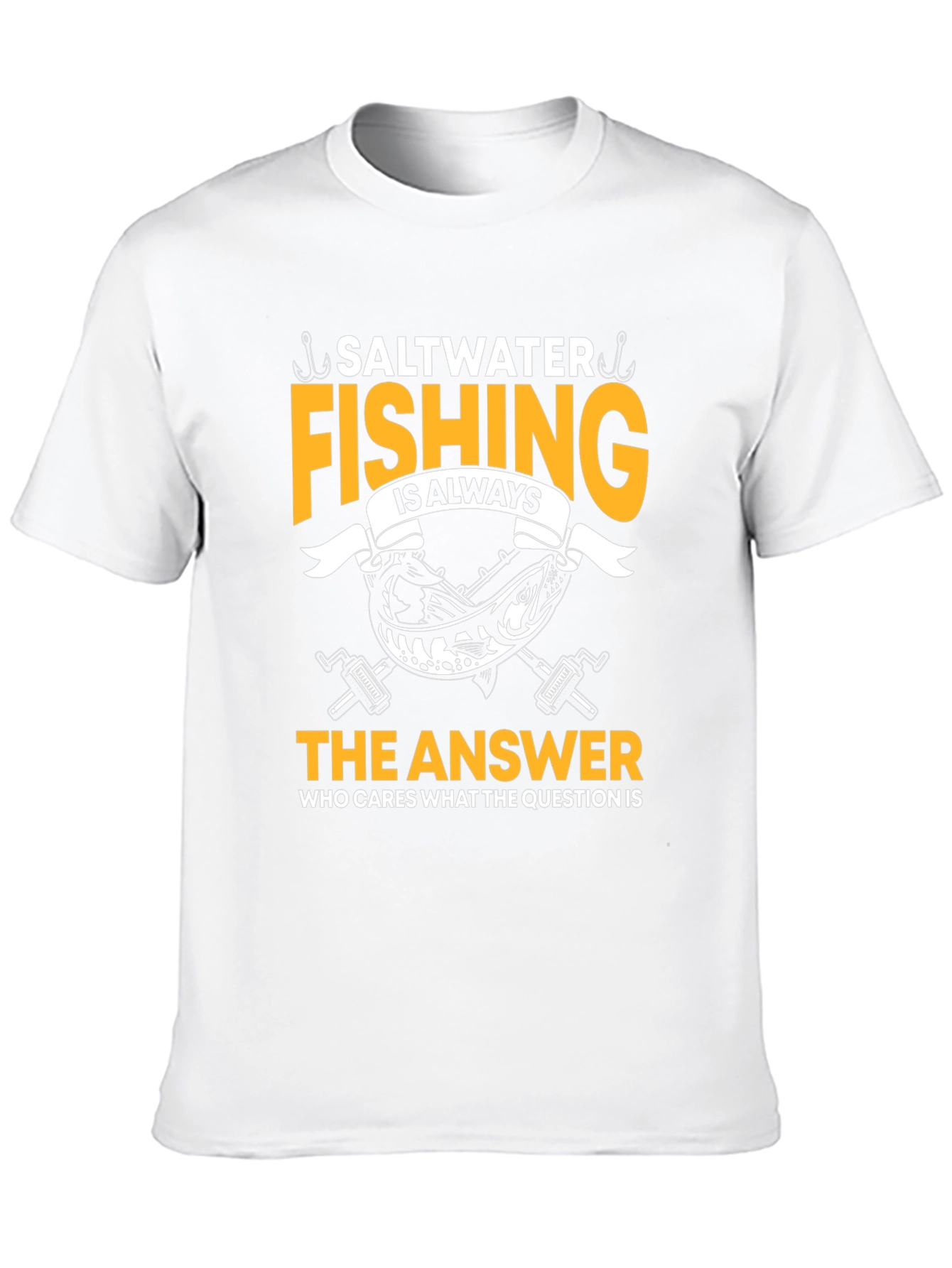 Saltwater Fishing T-Shirt - Always the Answer