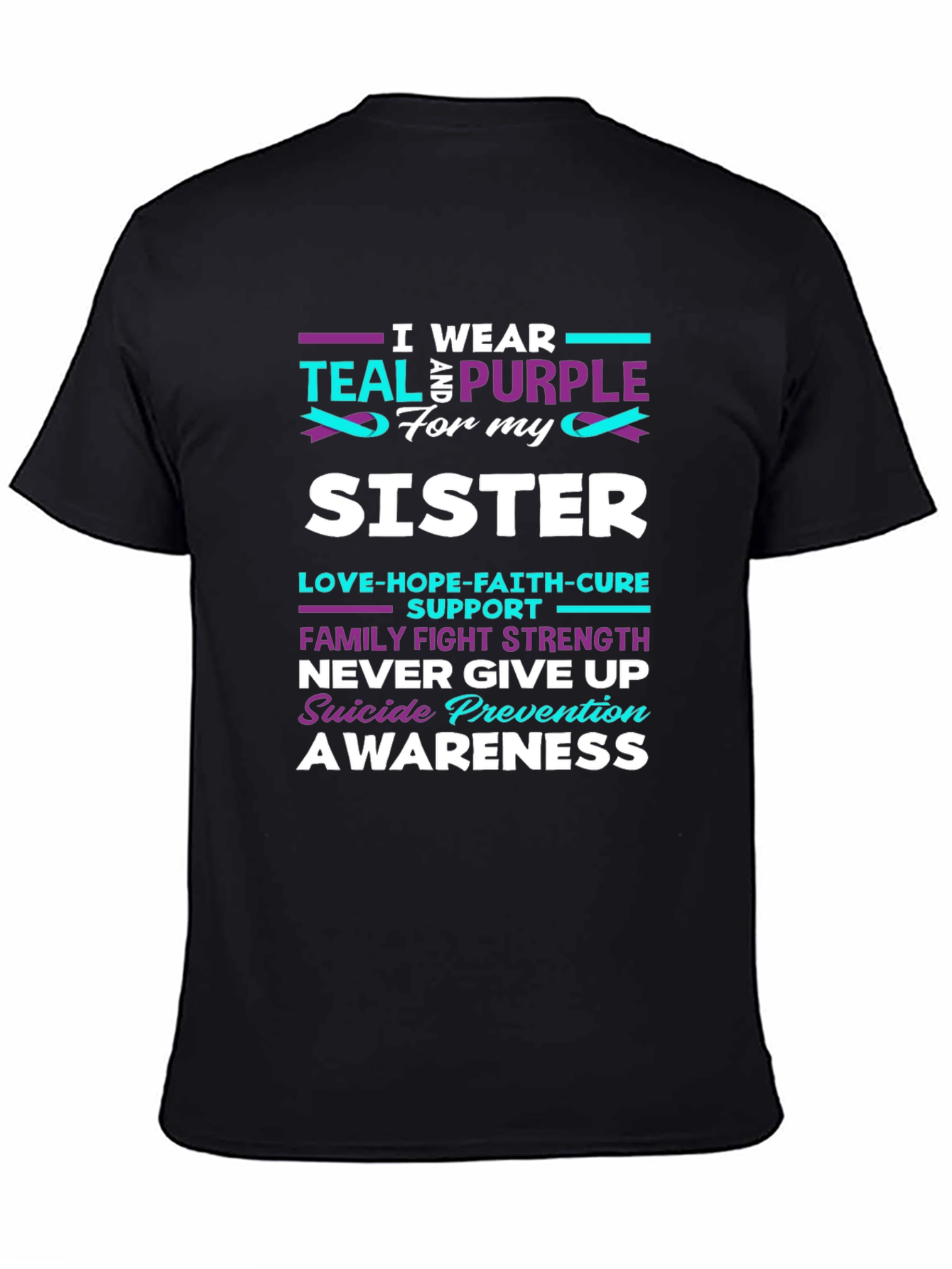 Teal & Purple Sister Suicide Awareness T-Shirt
