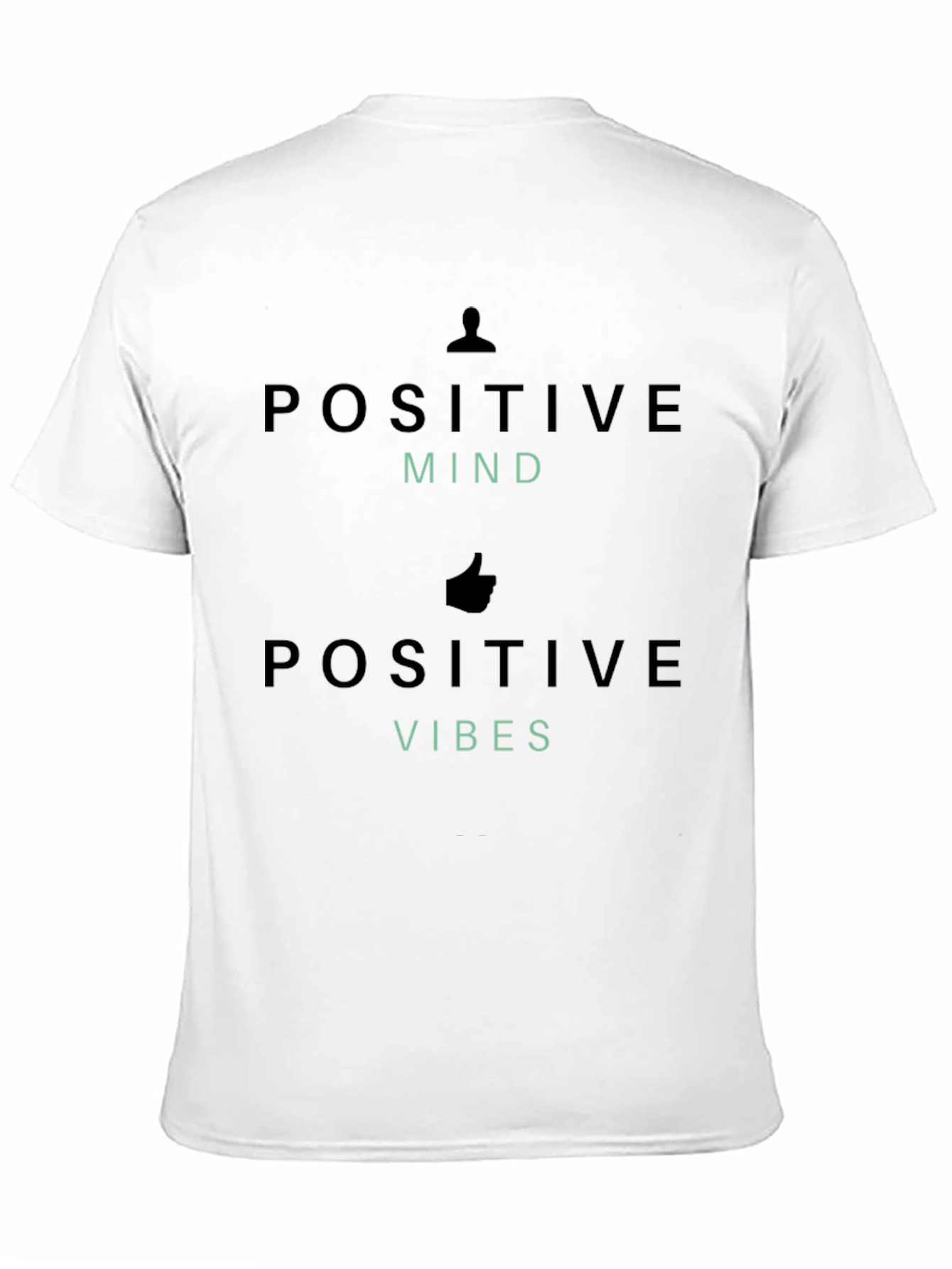 Positive Mind Positive Vibes Graphic Tee