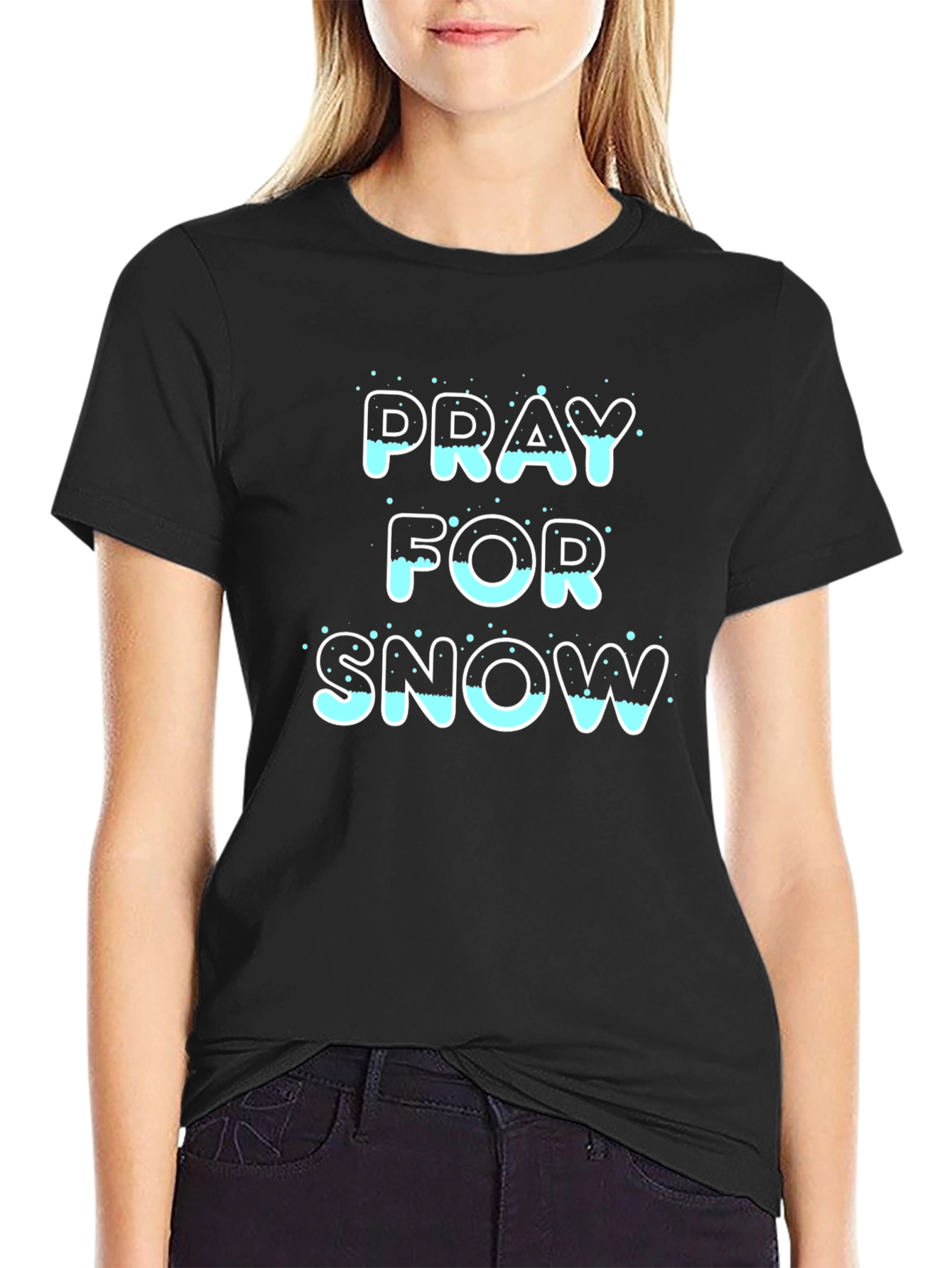 Pray for Snow T-Shirt - Black Graphic Tee