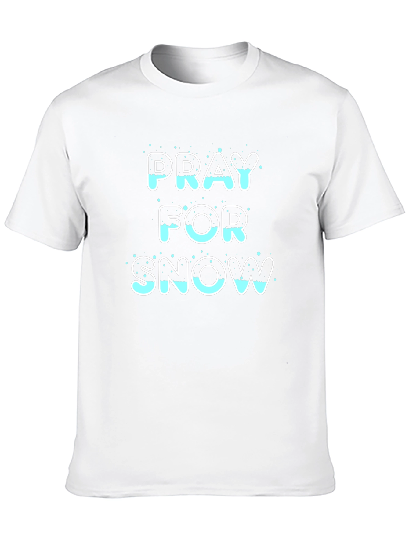 Pray for Snow T-Shirt - Black Graphic Tee