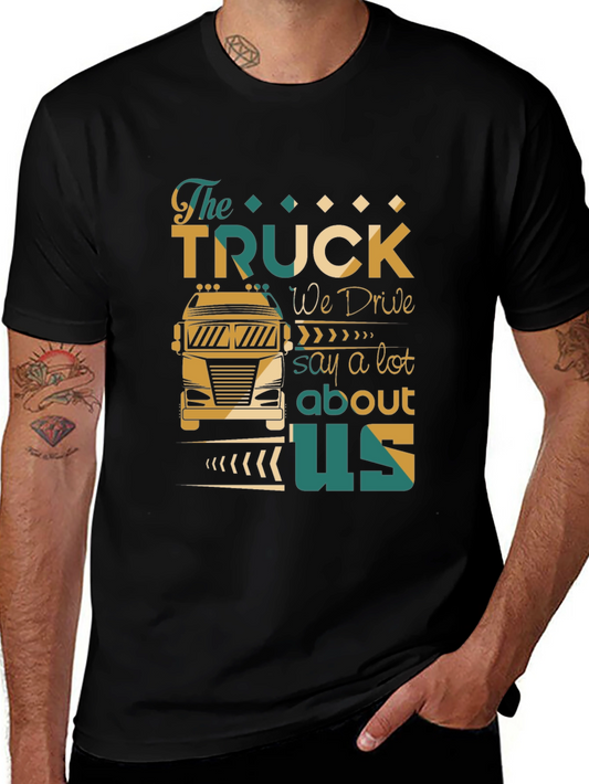 The Truck We Drive Tee - Trucker Pride Shirt