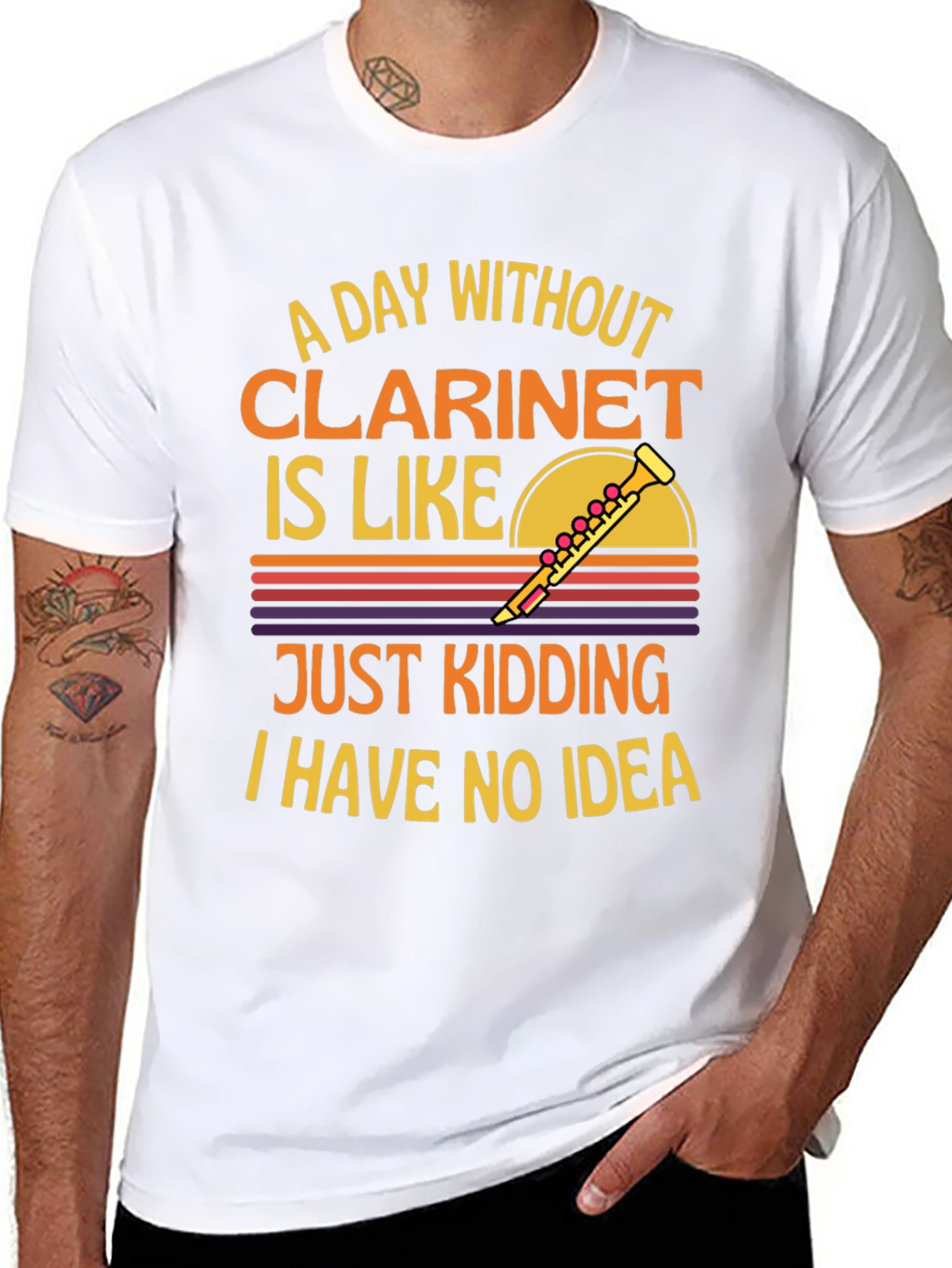 Clarinet T-Shirt: A Day Without Just Kidding!