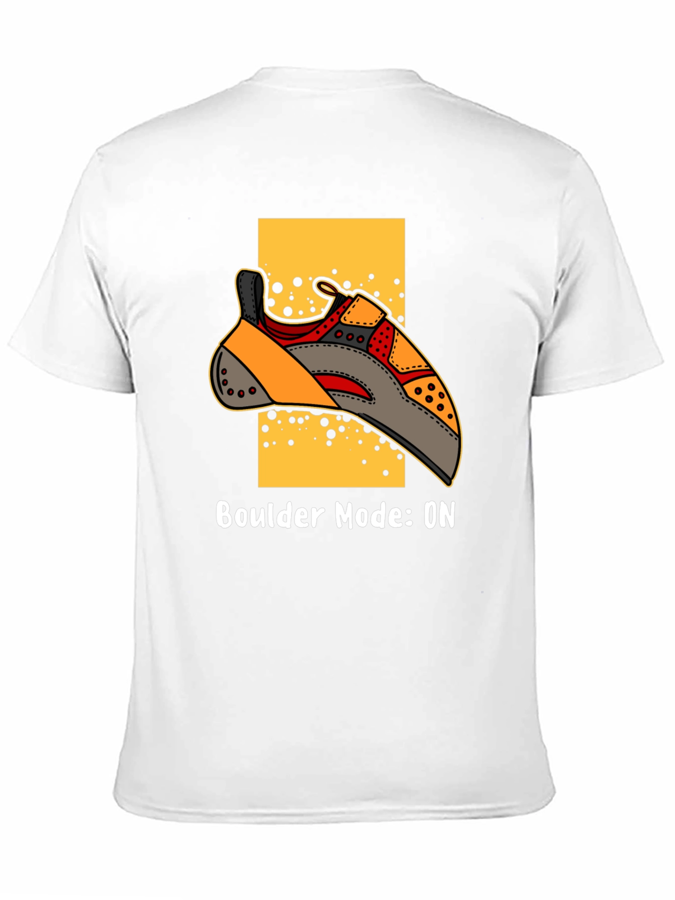 Boulder Mode ON T-Shirt - Climbing Shoe Graphic Tee