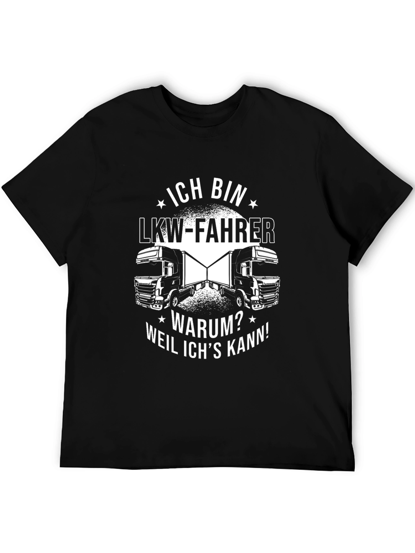 Ich Bin LKW-Fahrer Trucker T-Shirt