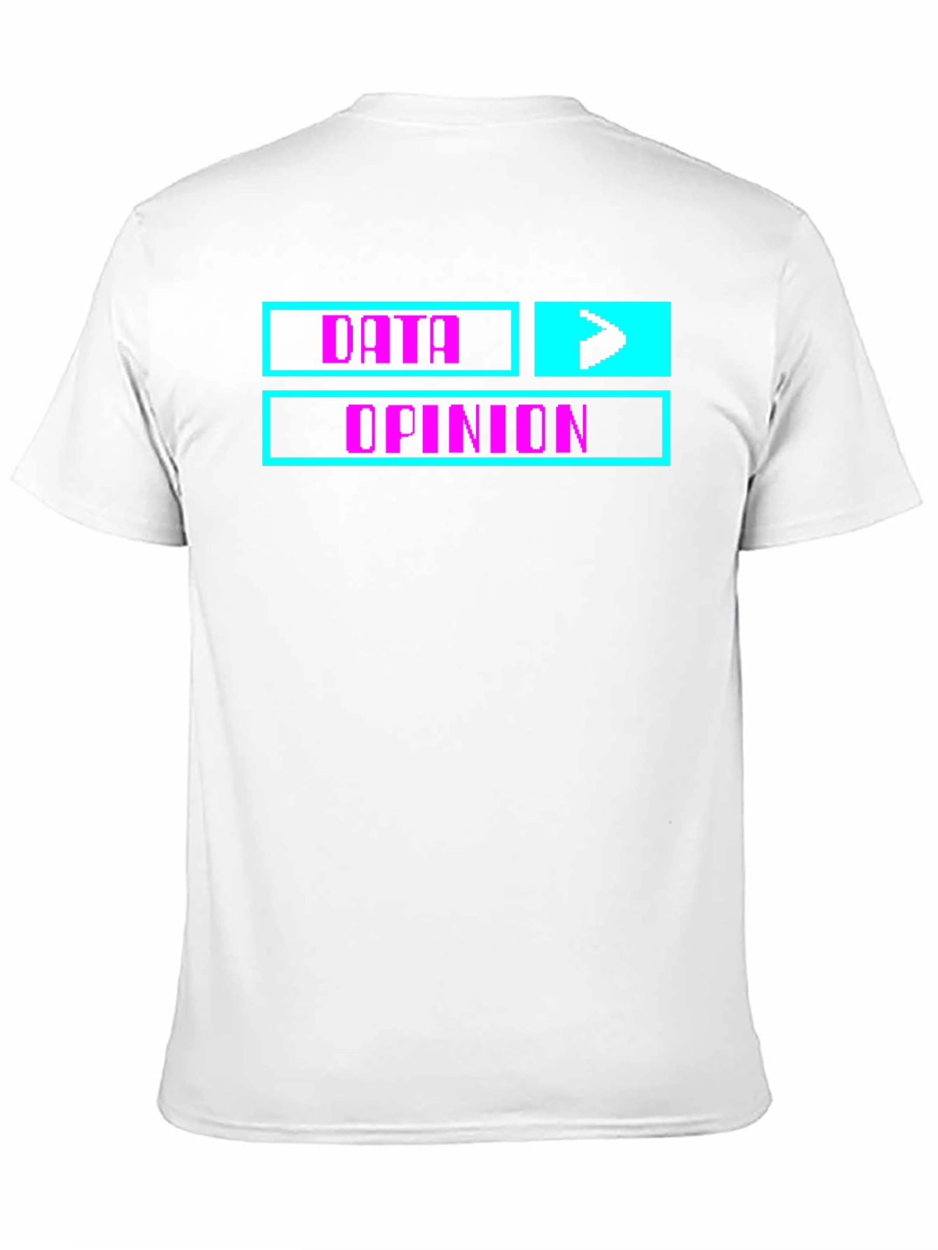 Data Over Opinion Graphic Tee