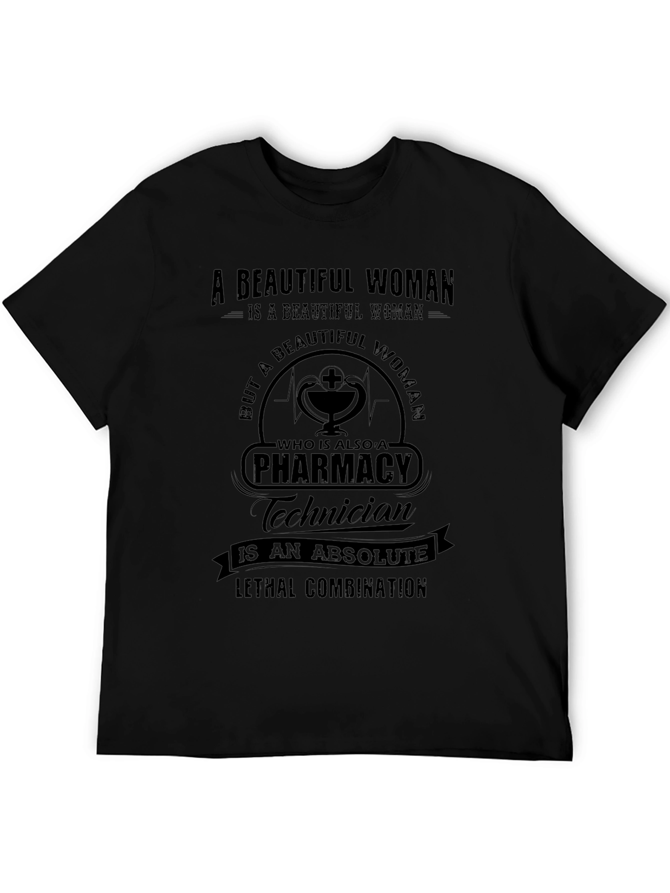 Pharmacy Technician T-Shirt - Beautiful Woman Design