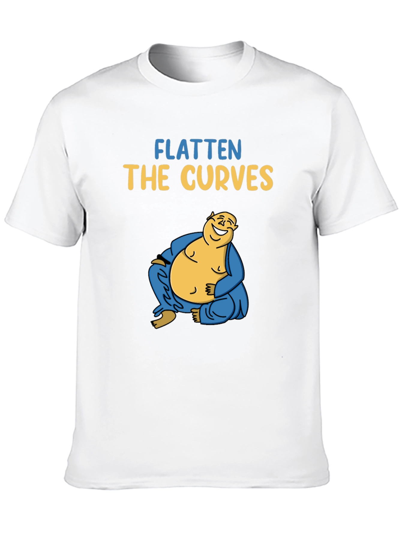Flatten The Curves Buddha T-Shirt