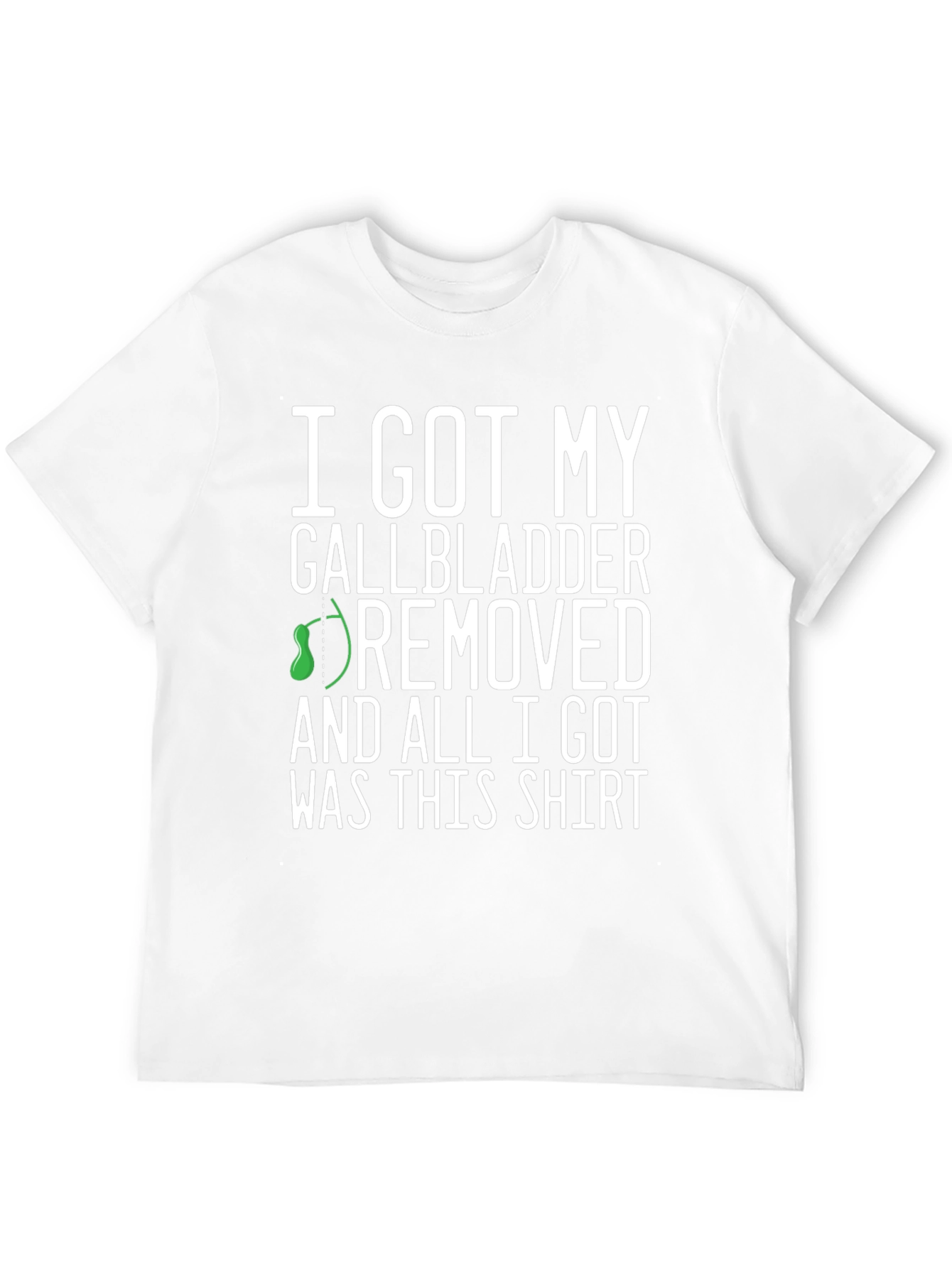 Gallbladder Removed T-Shirt - Funny Recovery Tee