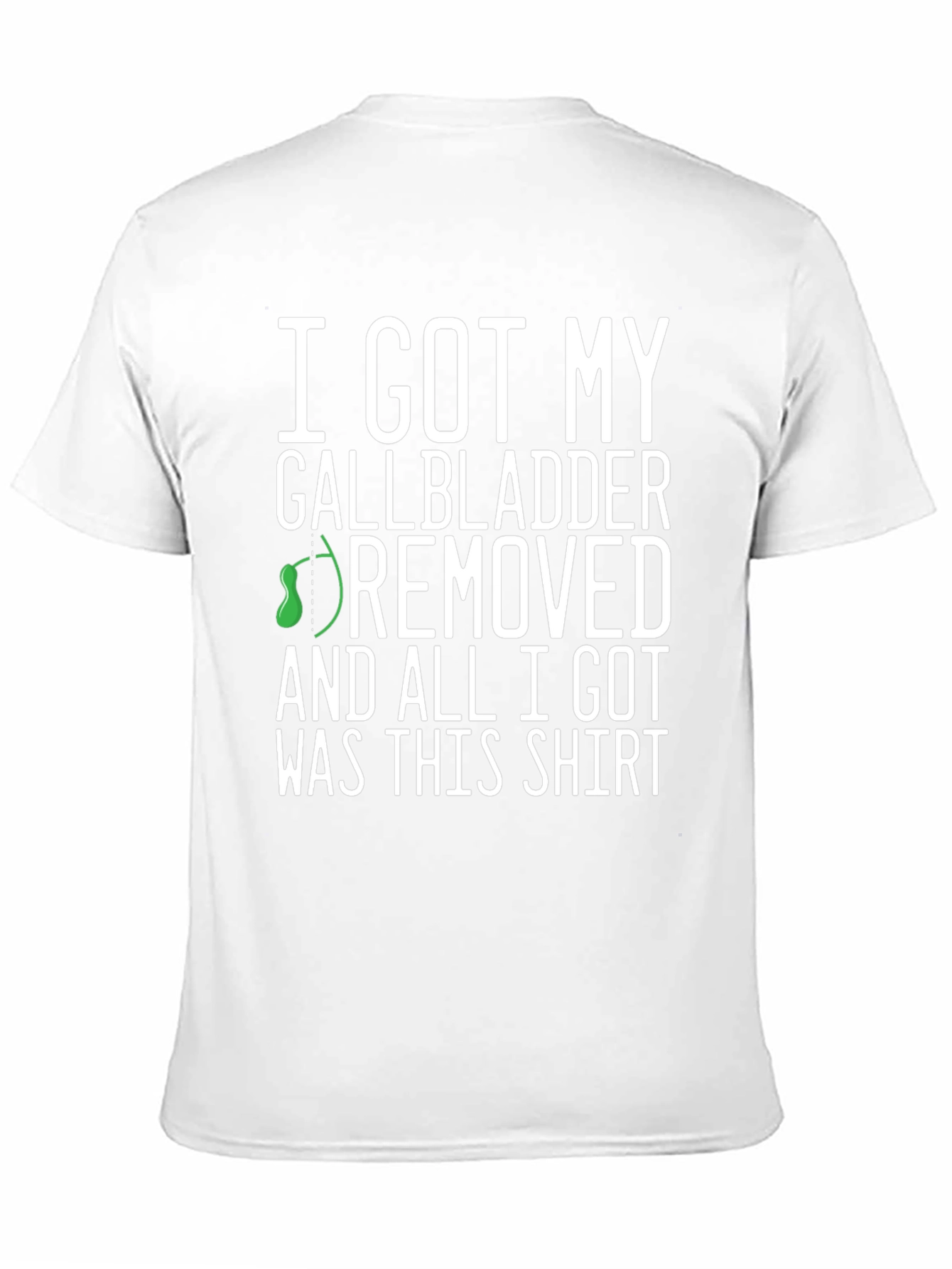 Gallbladder Removed T-Shirt - Funny Recovery Tee