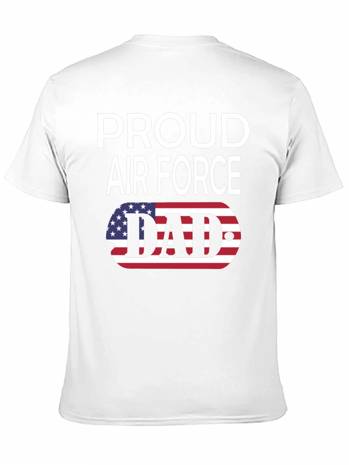Proud Air Force Dad T-Shirt