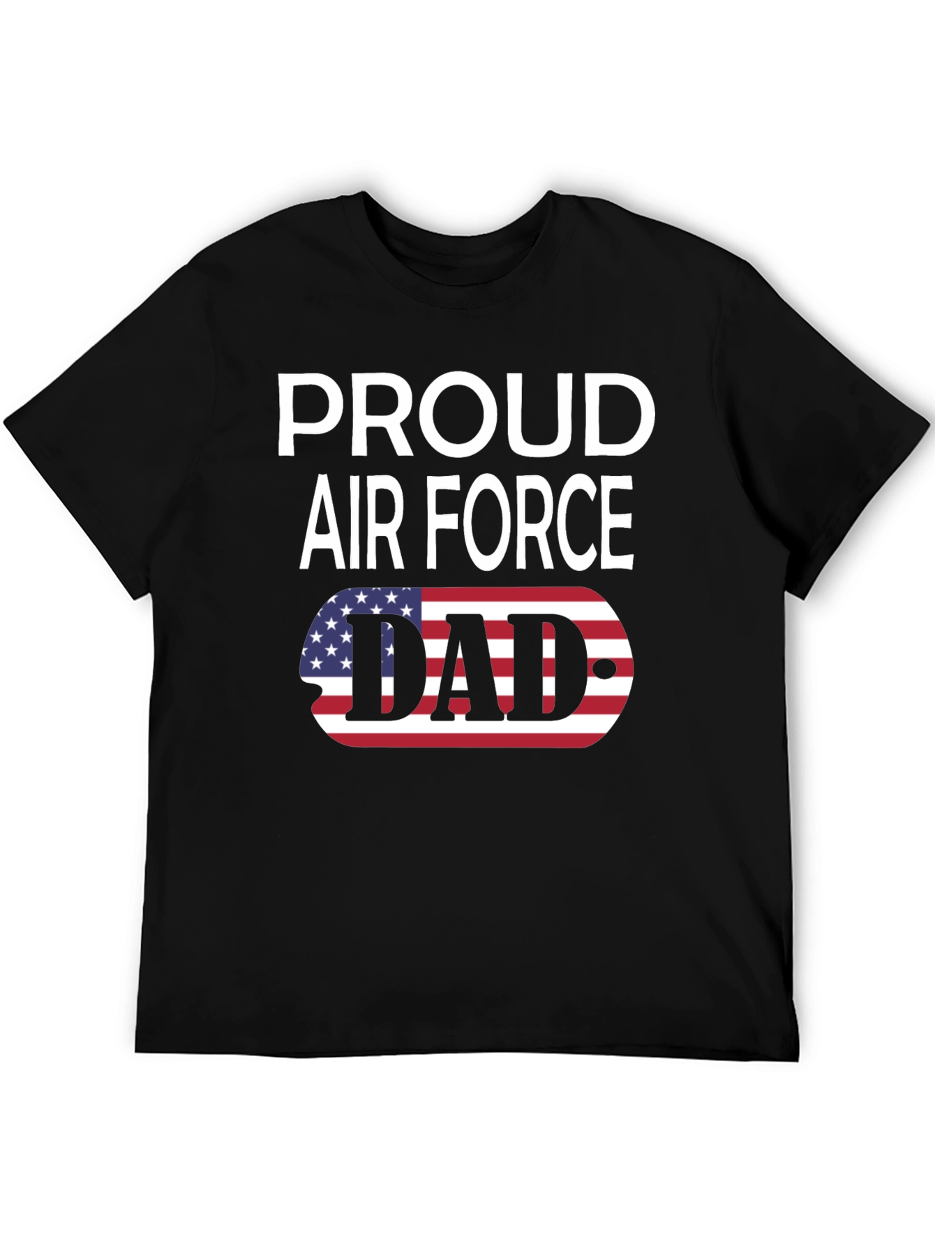 Proud Air Force Dad T-Shirt