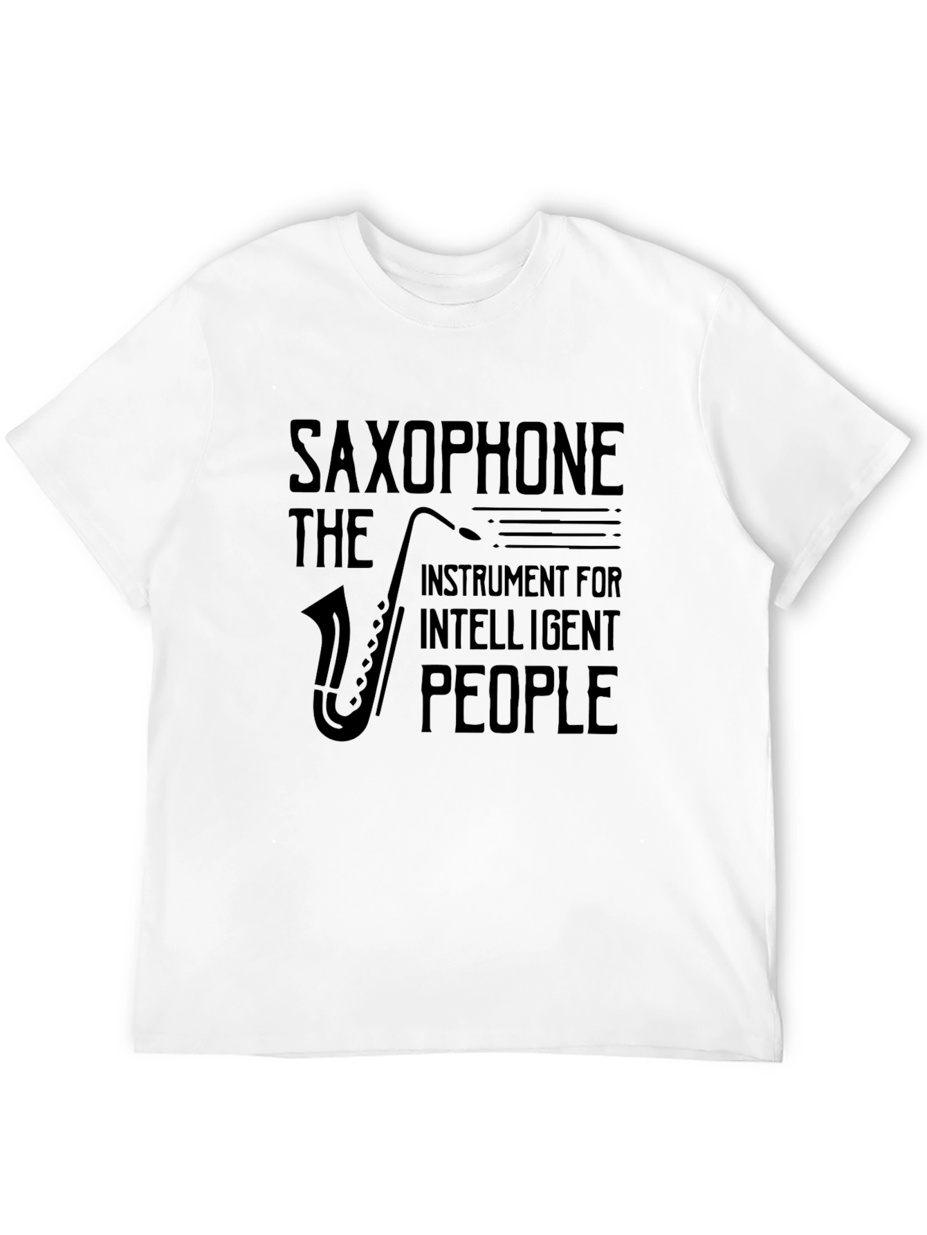 Saxophone Instrument T-Shirt - Intelligent People Design