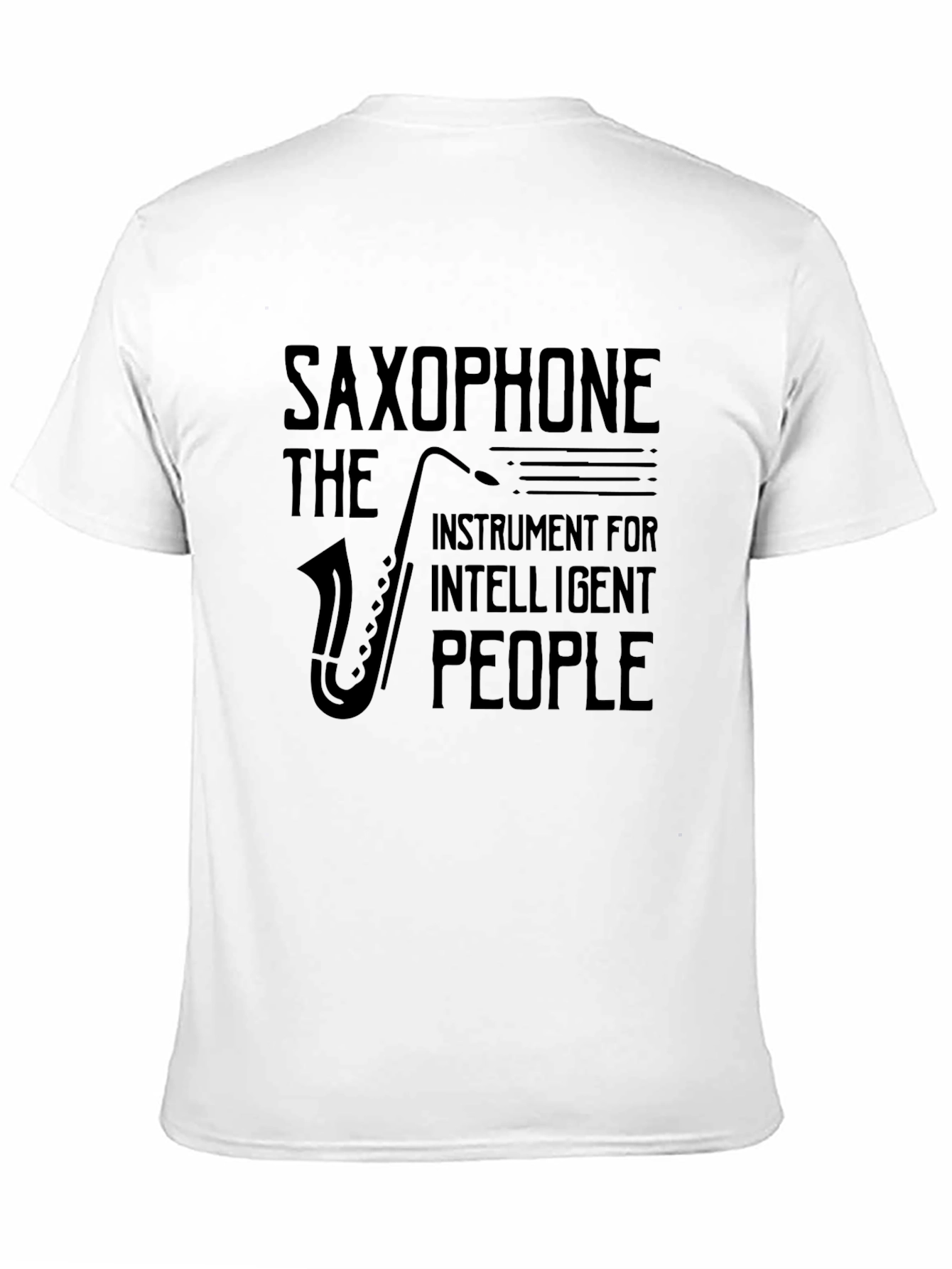 Saxophone Instrument T-Shirt - Intelligent People Design