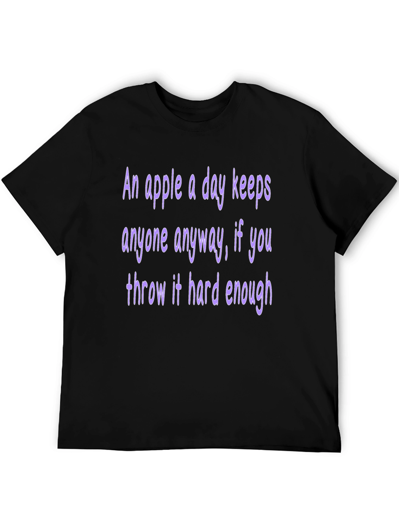 Humorous Apple T-Shirt: Keeps Anyone Away!