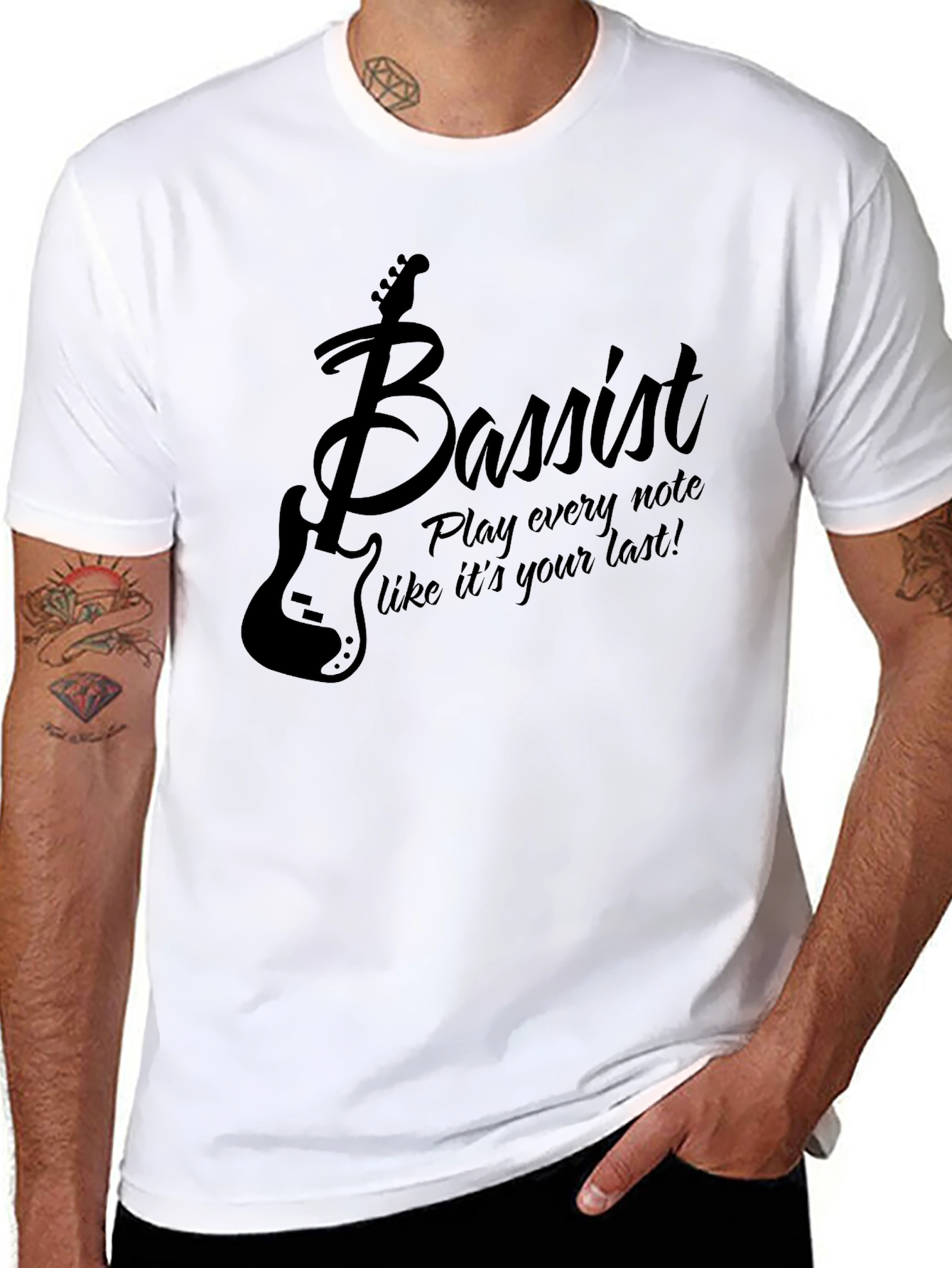 Bassist T-Shirt: Play Every Note Like Its Your Last!