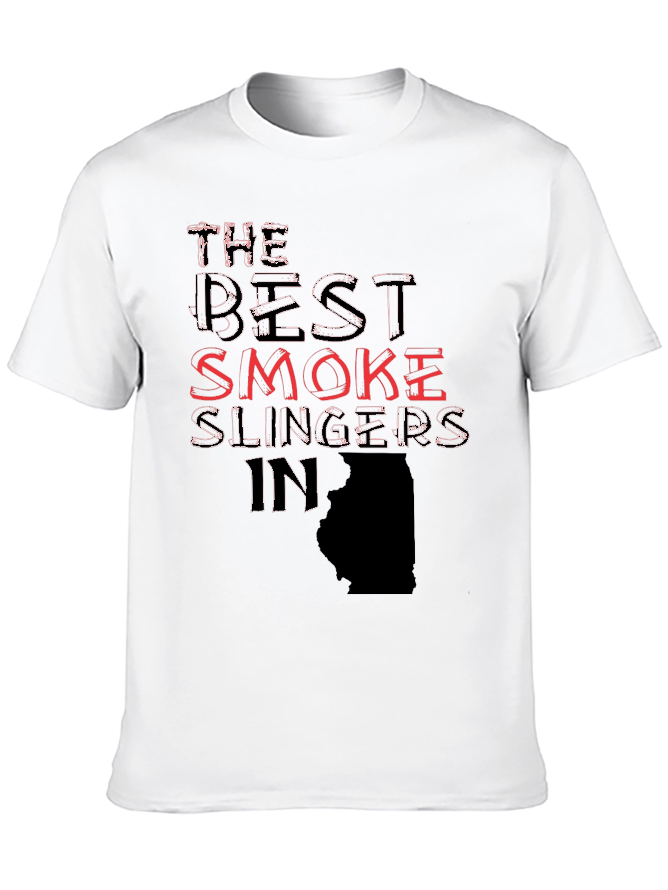 The Best Smoke Slingers in Illinois T-Shirt