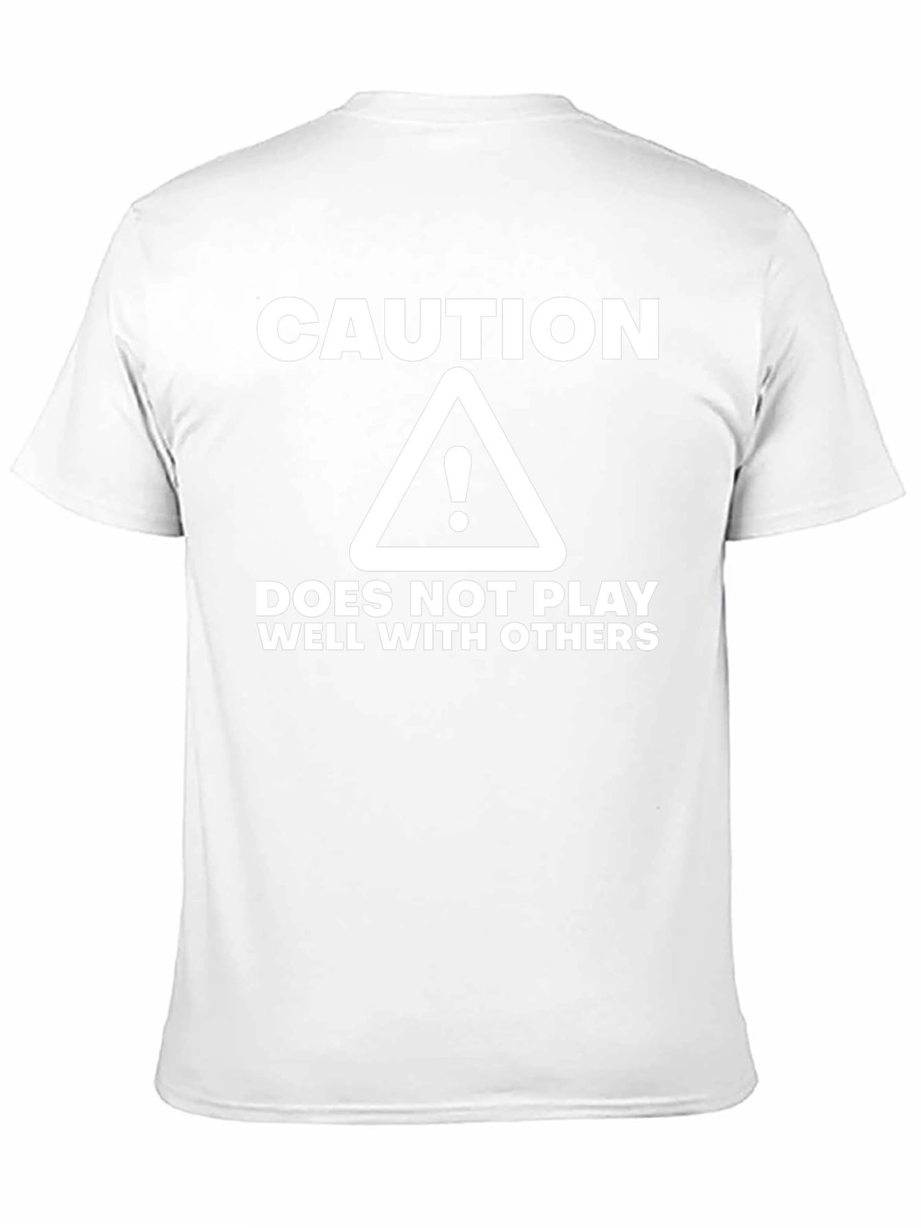 Caution: Does Not Play Well With Others Black T-Shirt