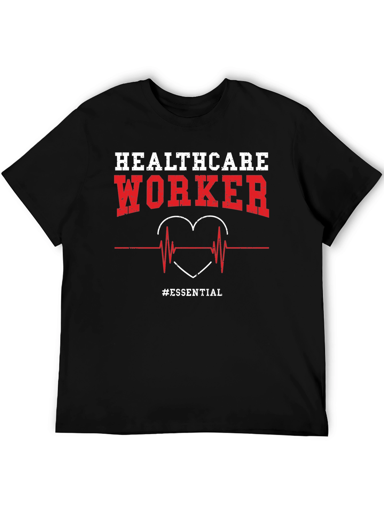 Healthcare Worker Essential T-Shirt
