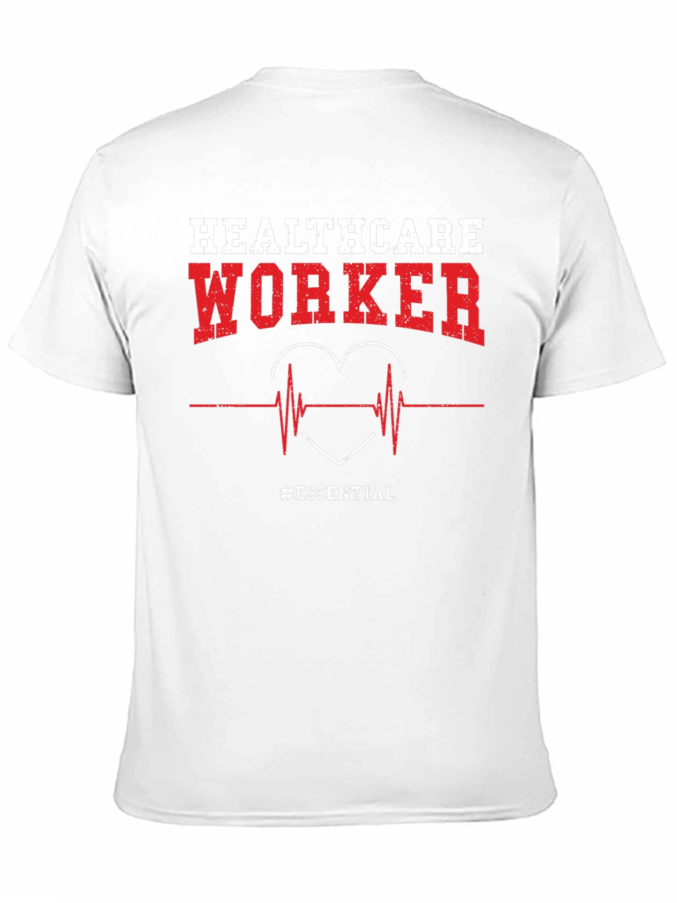 Healthcare Worker Essential T-Shirt
