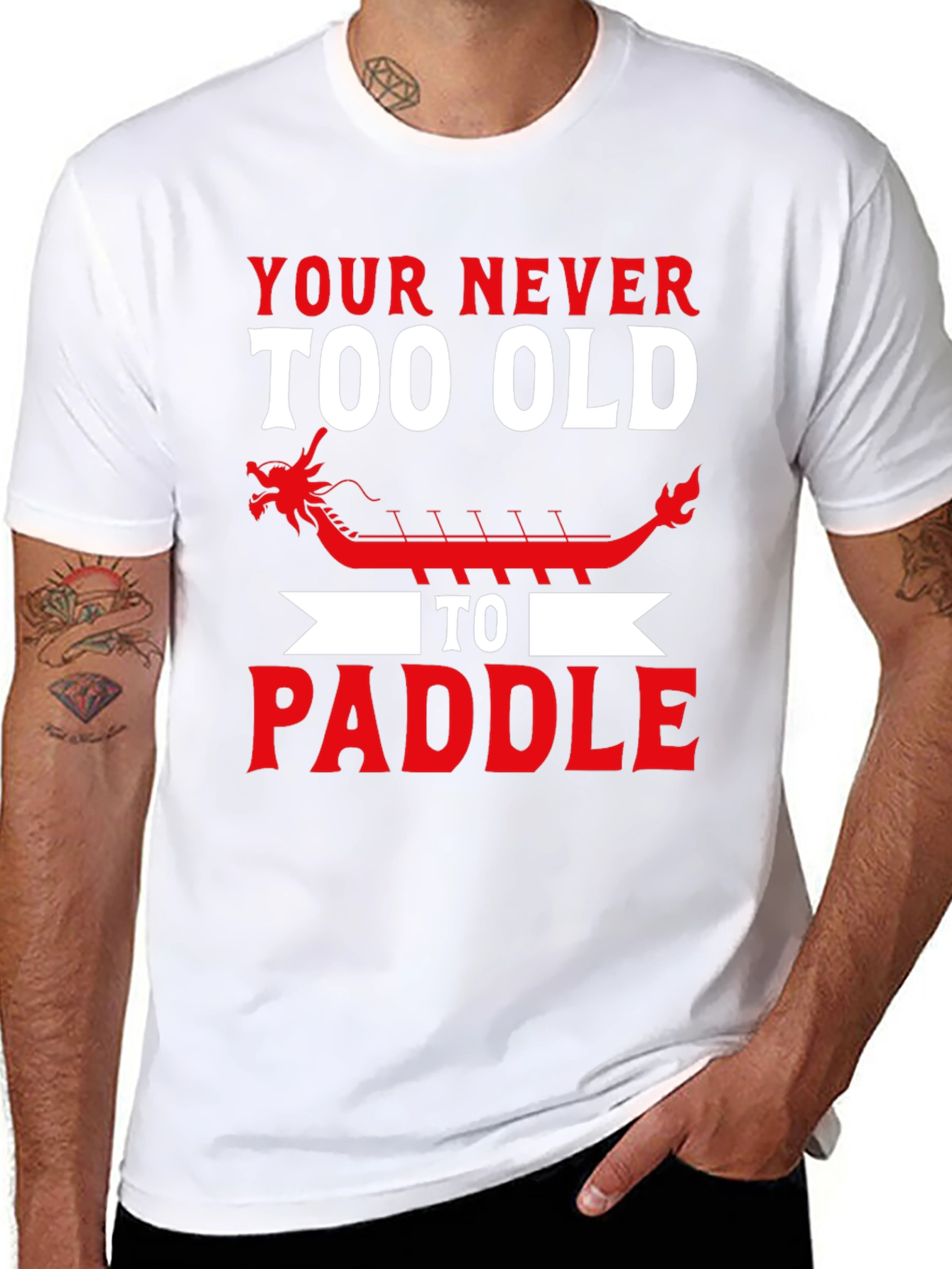 Never Too Old to Paddle Dragon Boat T-Shirt
