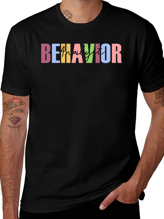 Behavior Analyst T-Shirt - Stylish & Comfortable