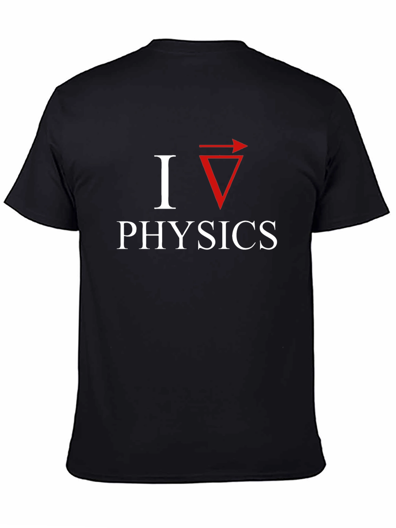 I Love Physics T-Shirt - Funny Science Tee