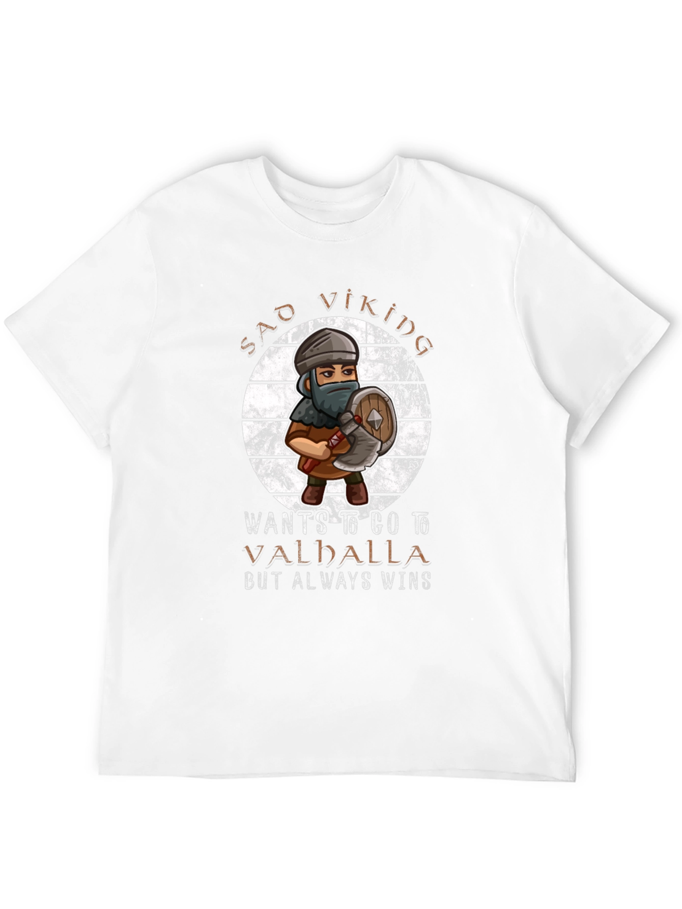 Sad Viking T-Shirt - Wants to Go to Valhalla