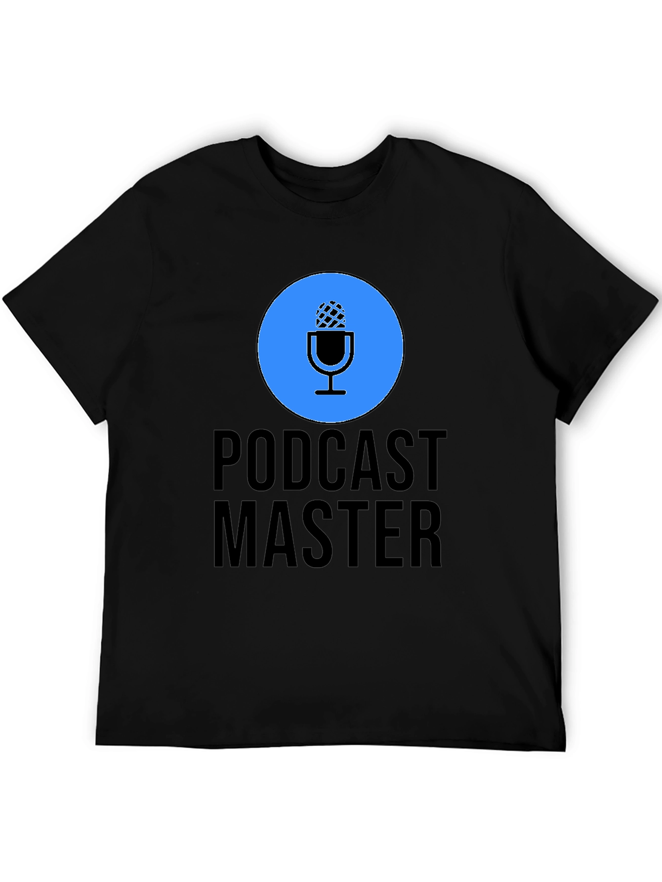 Podcast Master T-Shirt - Podcasting Apparel