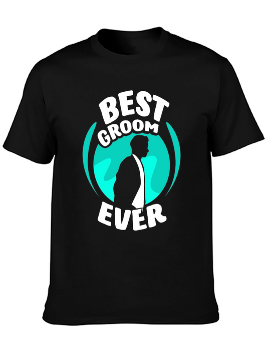 Best Groom Ever T-Shirt - Groom Wedding Tee