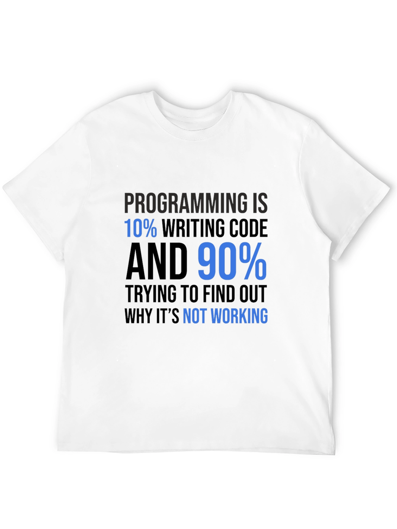 Programming Humor Graphic T-Shirt