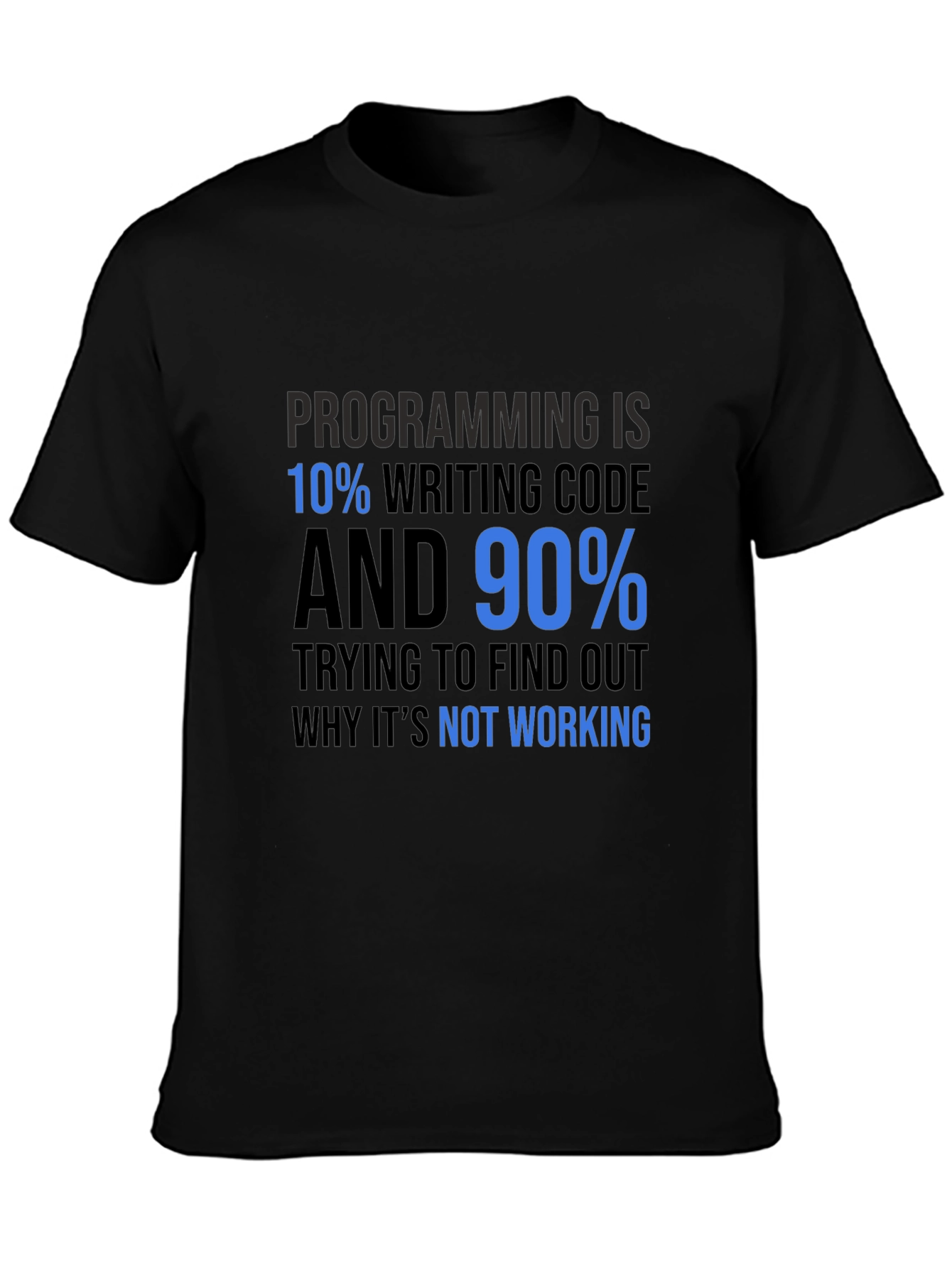 Programming Humor Graphic T-Shirt
