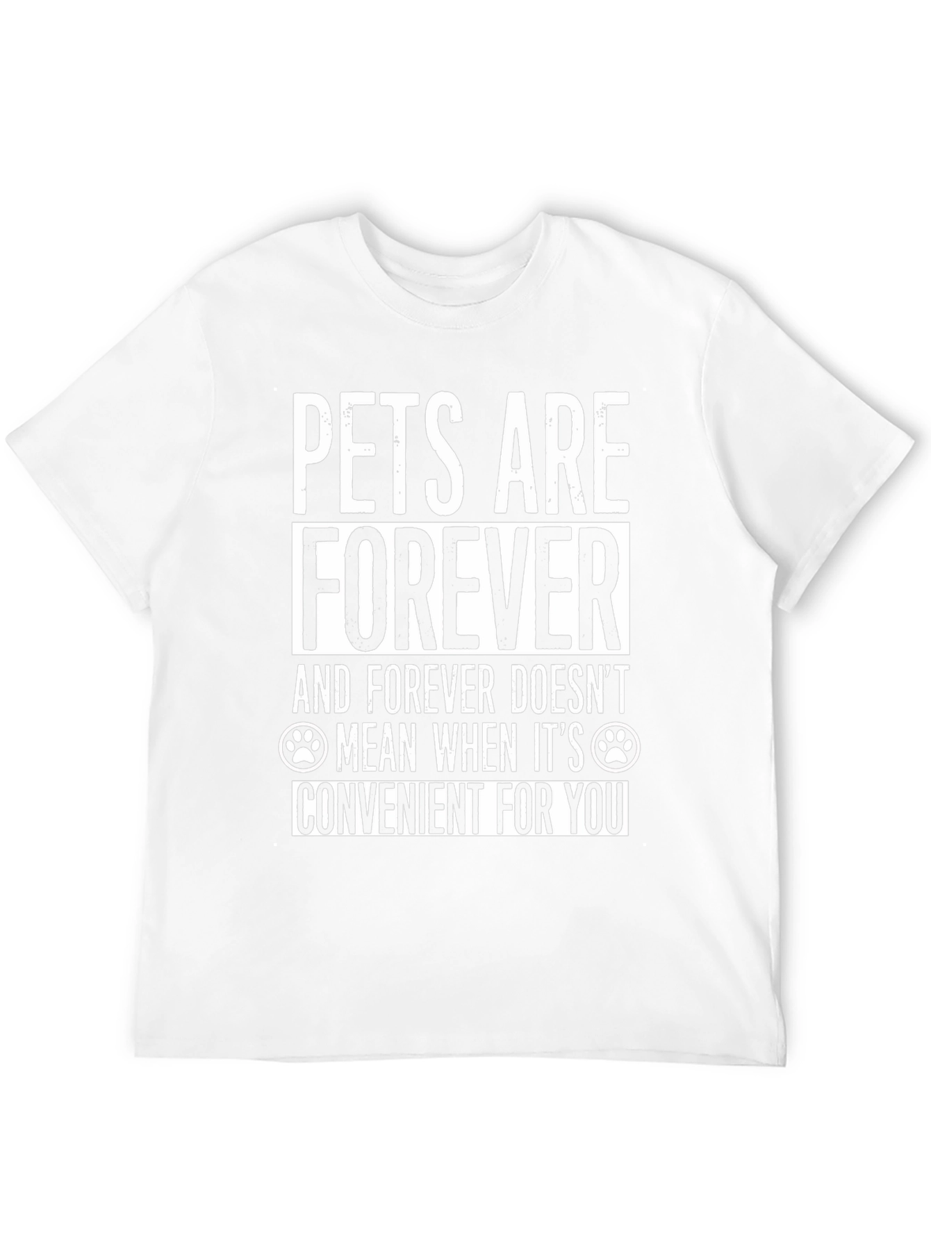 Pets Are Forever Graphic T-Shirt