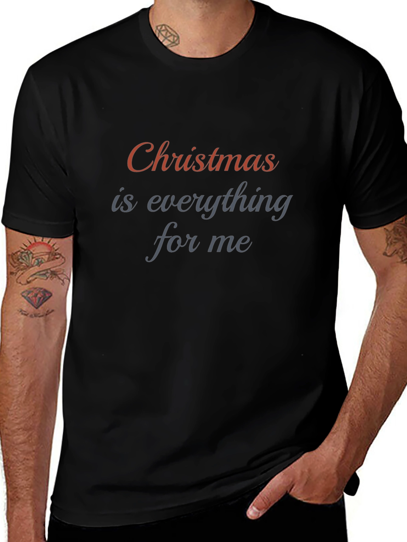 Christmas is Everything T-Shirt - Holiday Apparel