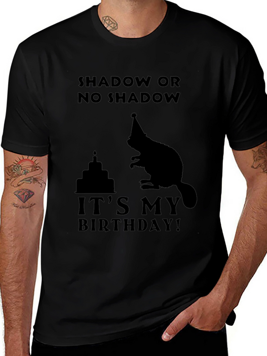 Groundhog Day Birthday T-Shirt