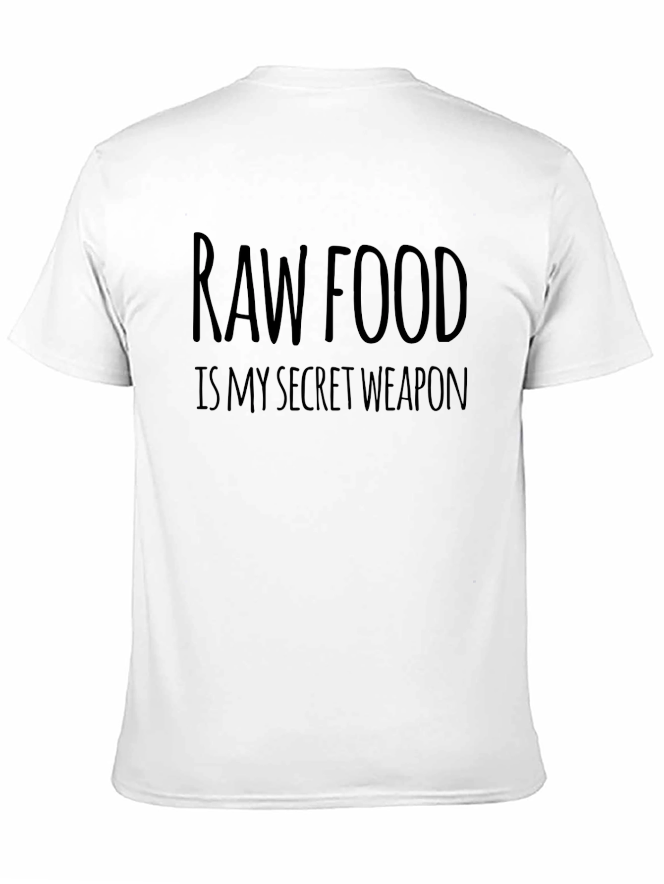 Raw Food Secret Weapon T-Shirt