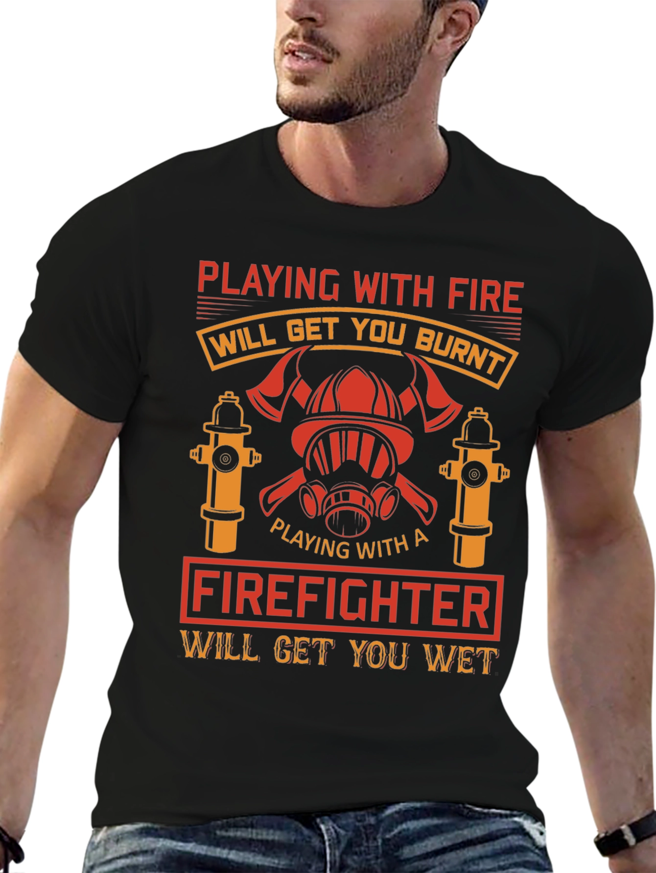 Firefighter Humor Graphic T-Shirt