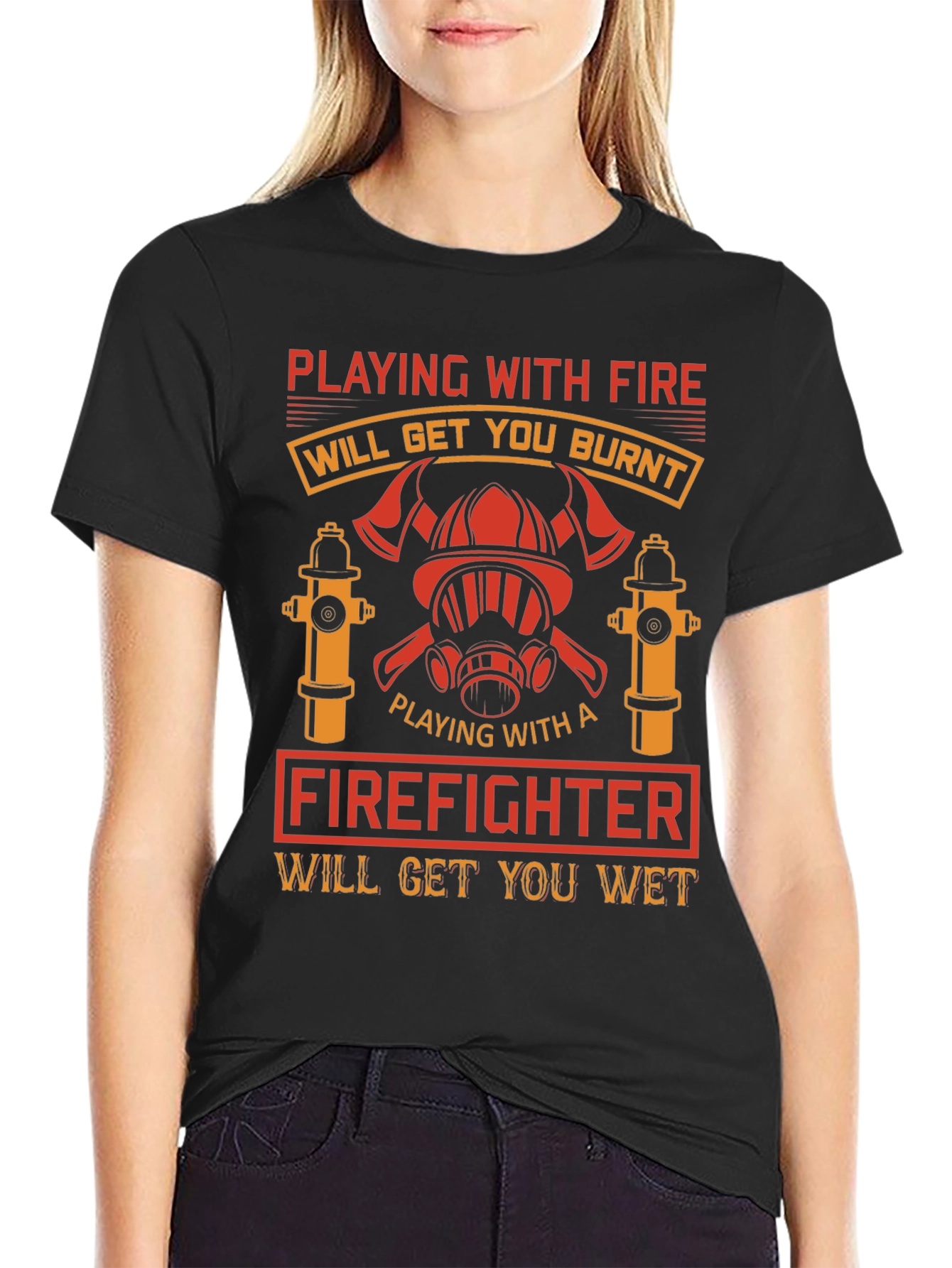 Firefighter Humor Graphic T-Shirt